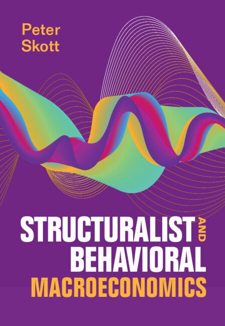 Cover image for Structuralist and Behavioral Macroeconomics
