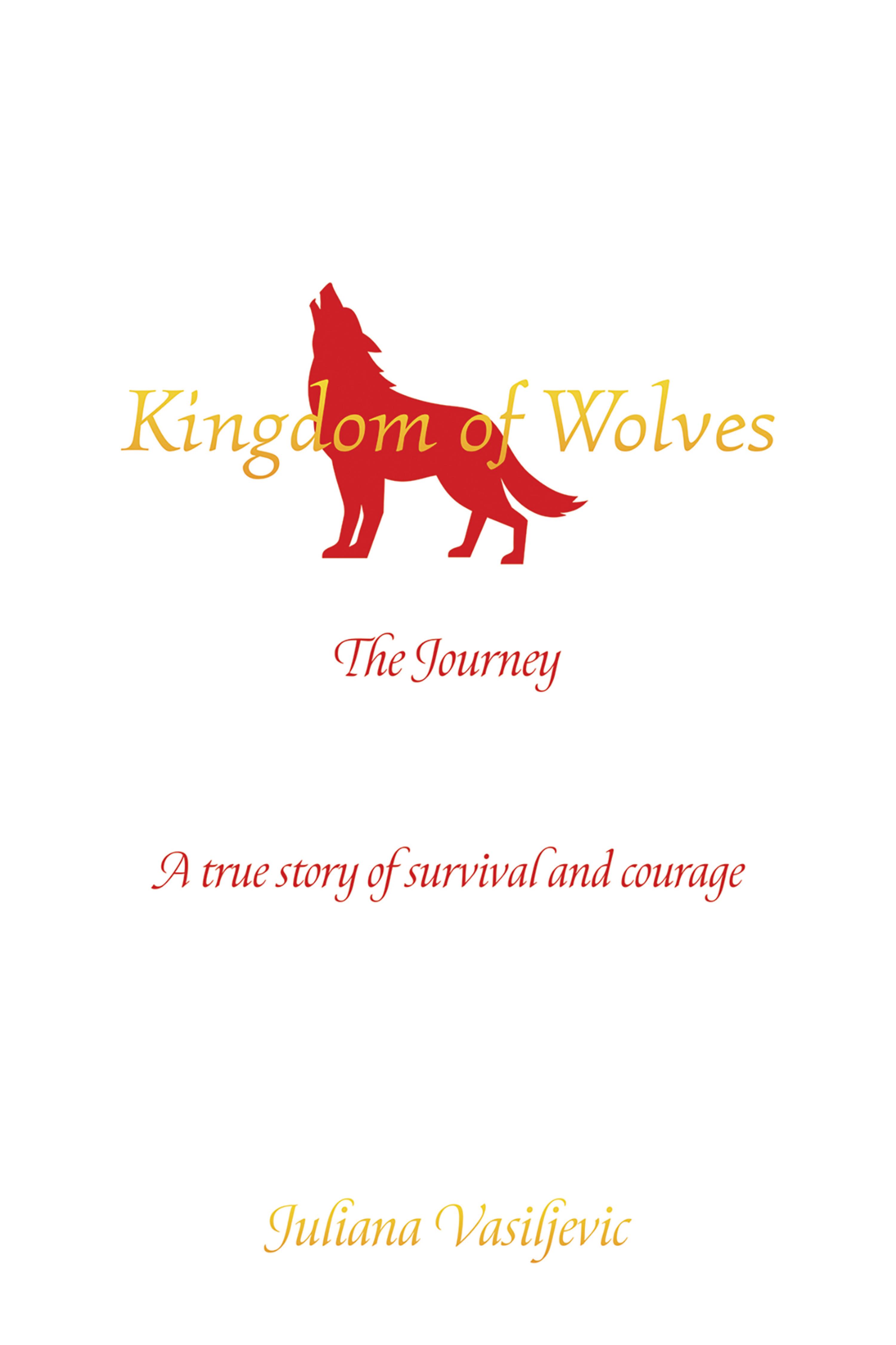 Cover image for Kingdom of Wolves - The Journey
