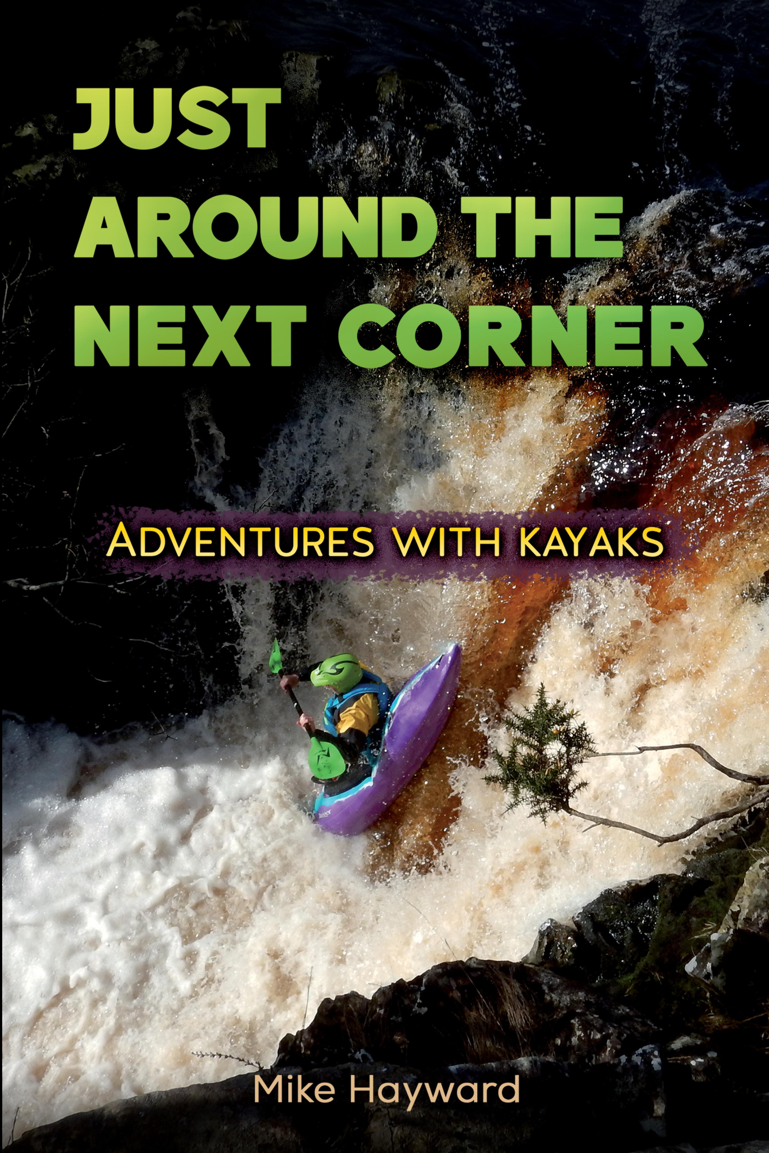 Cover image for Just Around the Next Corner