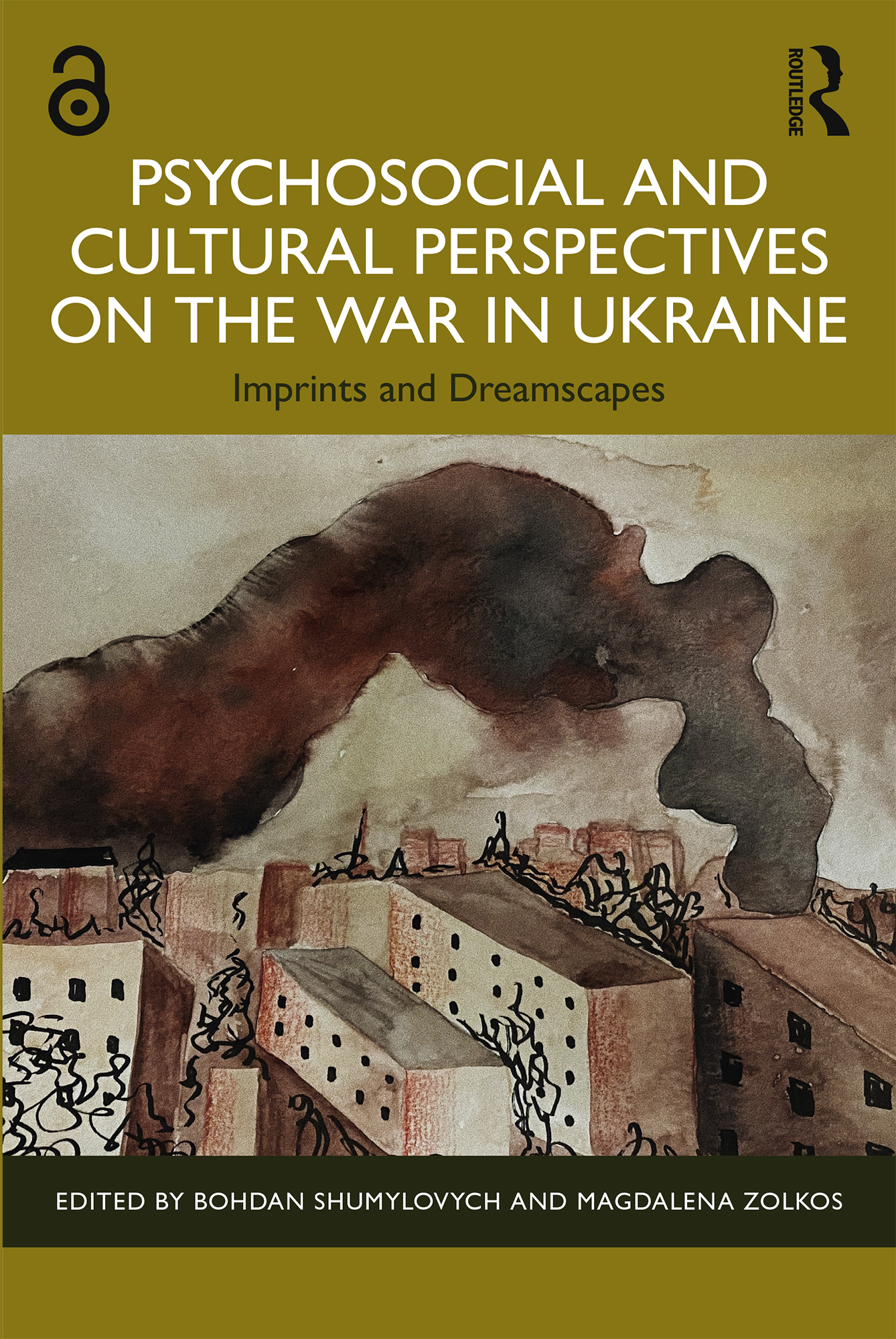 Cover image for Psychosocial and Cultural Perspectives on the War in Ukraine