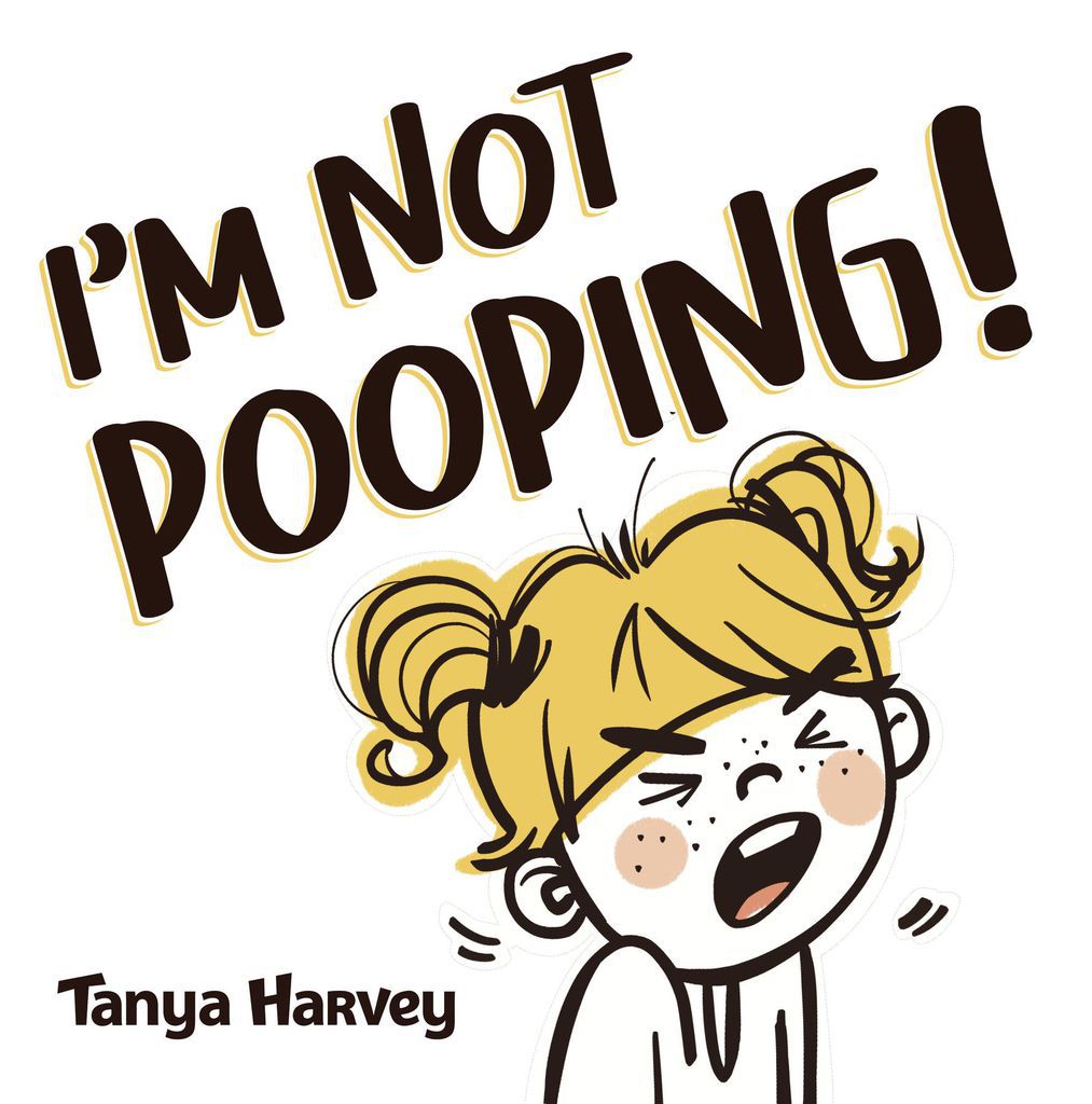 Cover image for I'm Not Pooping