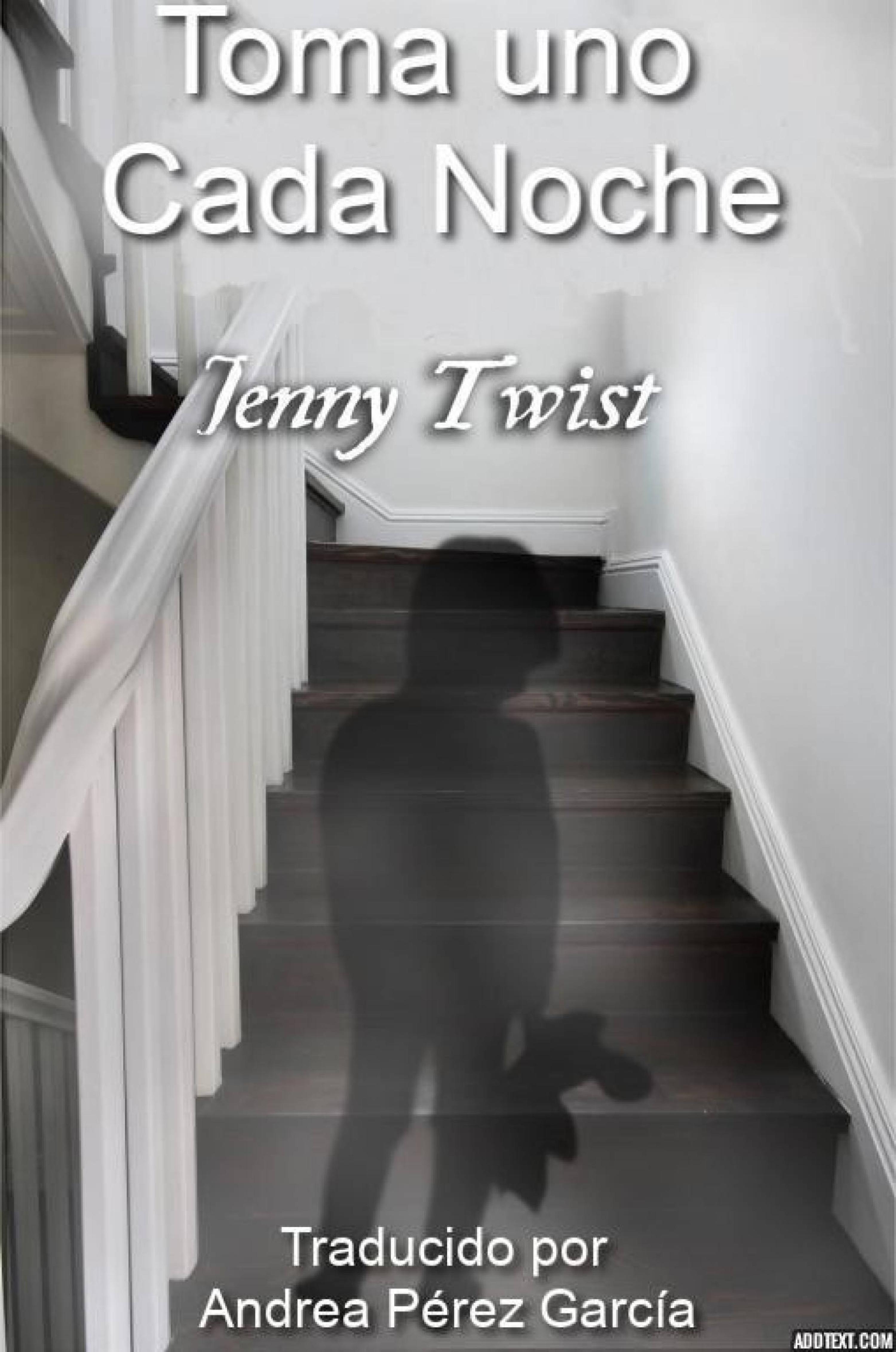 Cover image for Toma uno cada noche