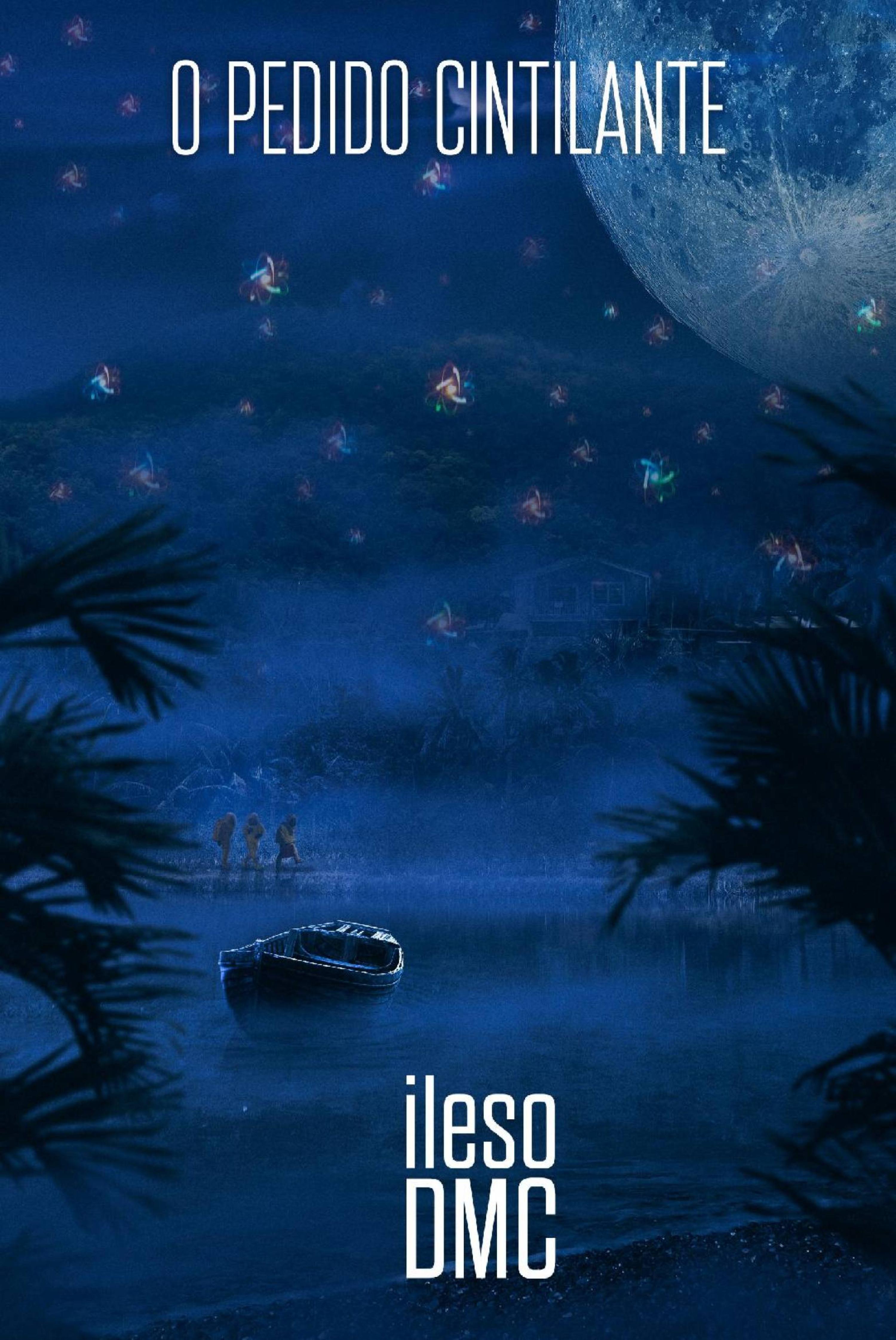 Cover image for O Pedido Cintilante