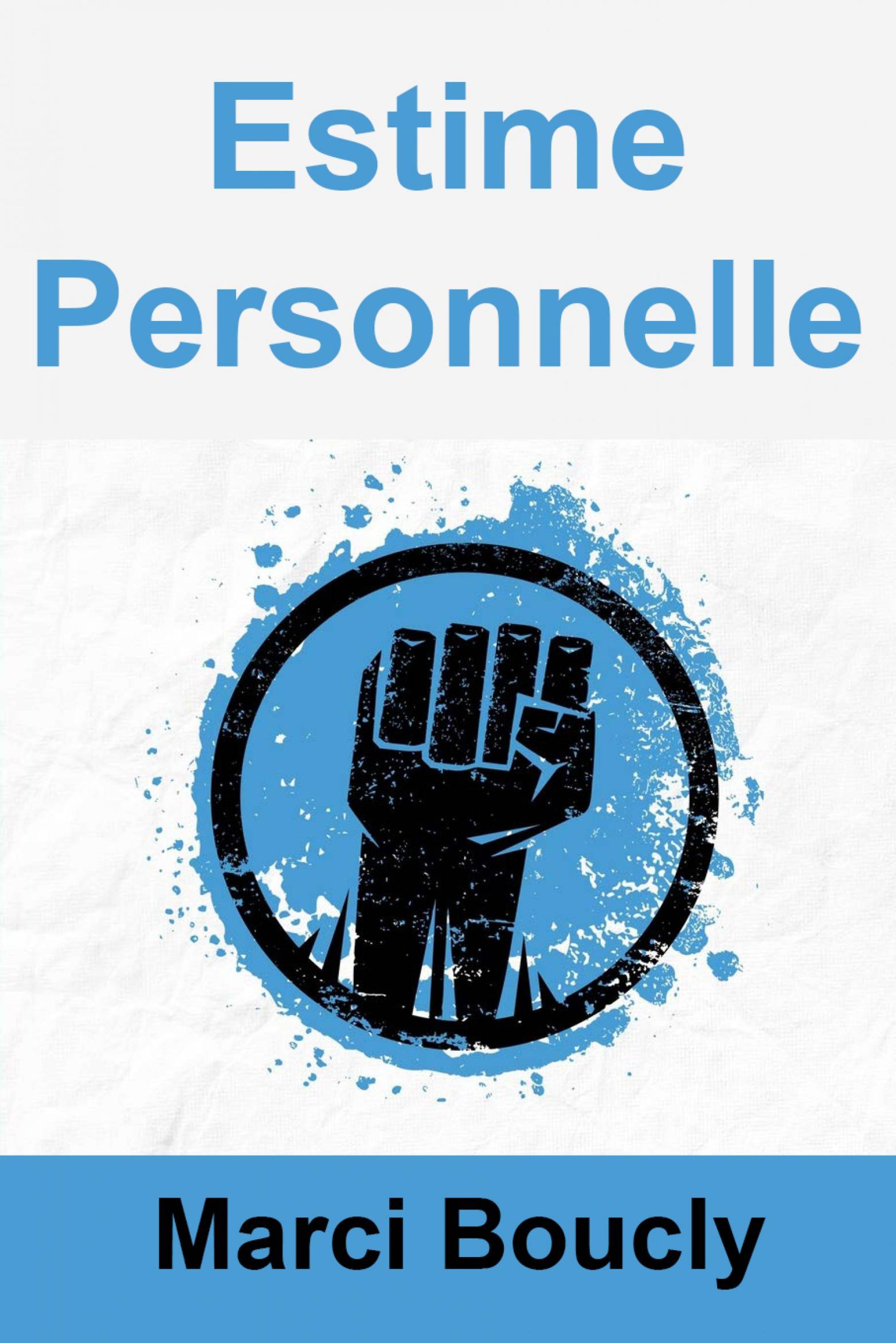 Cover image for Estime Personnelle