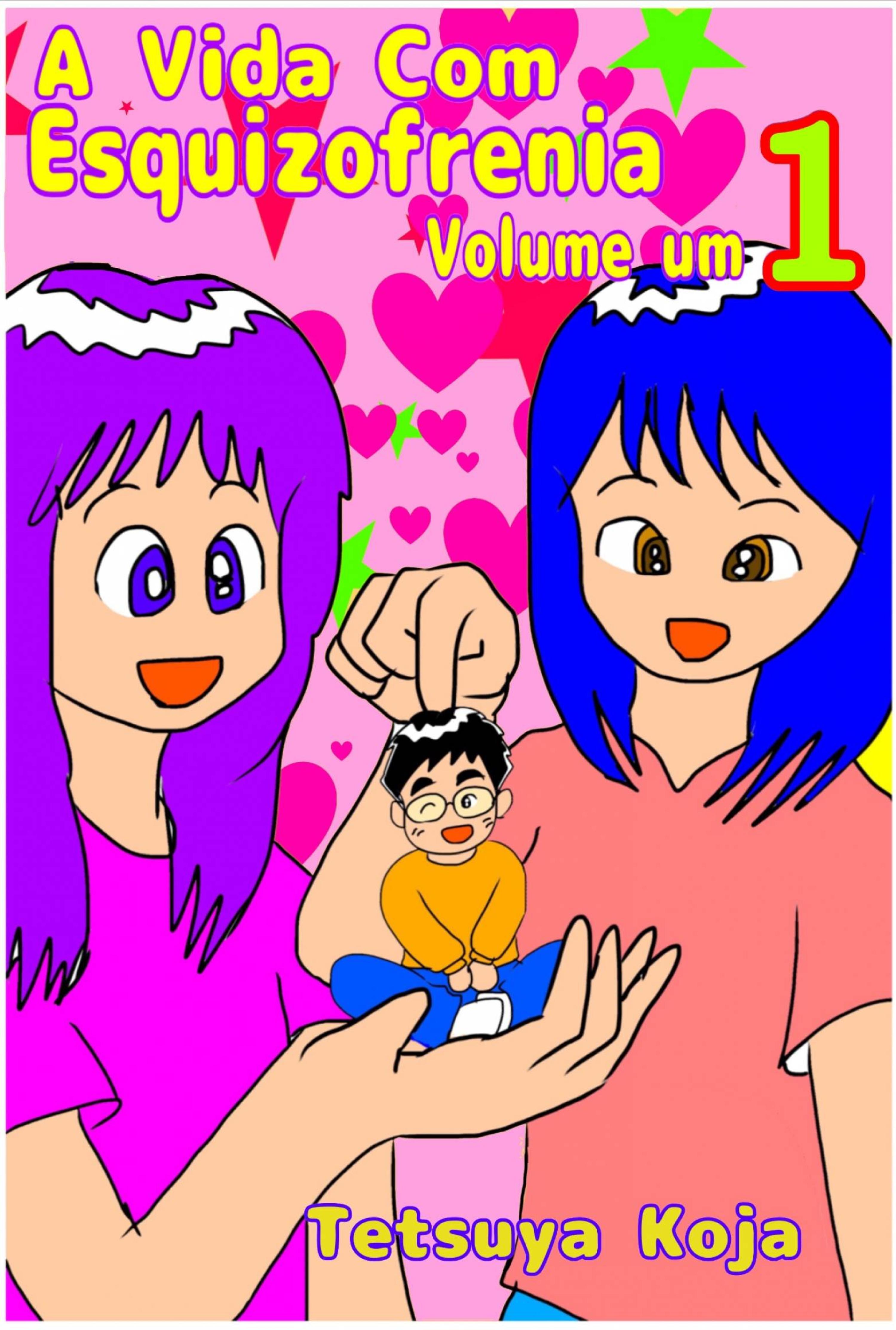 Cover image for A vida com esquizofrenia