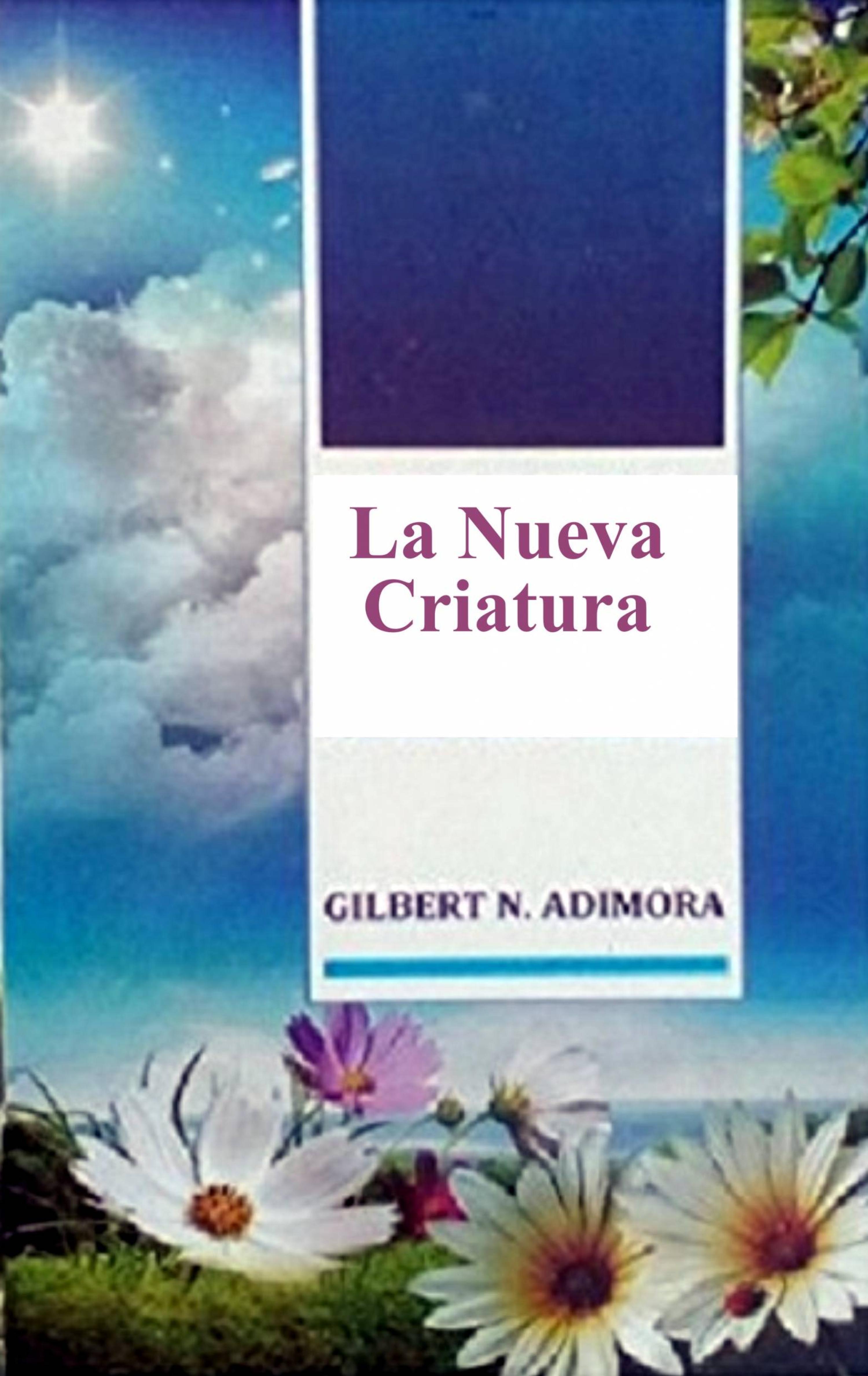 Cover image for La Nueva Criatura