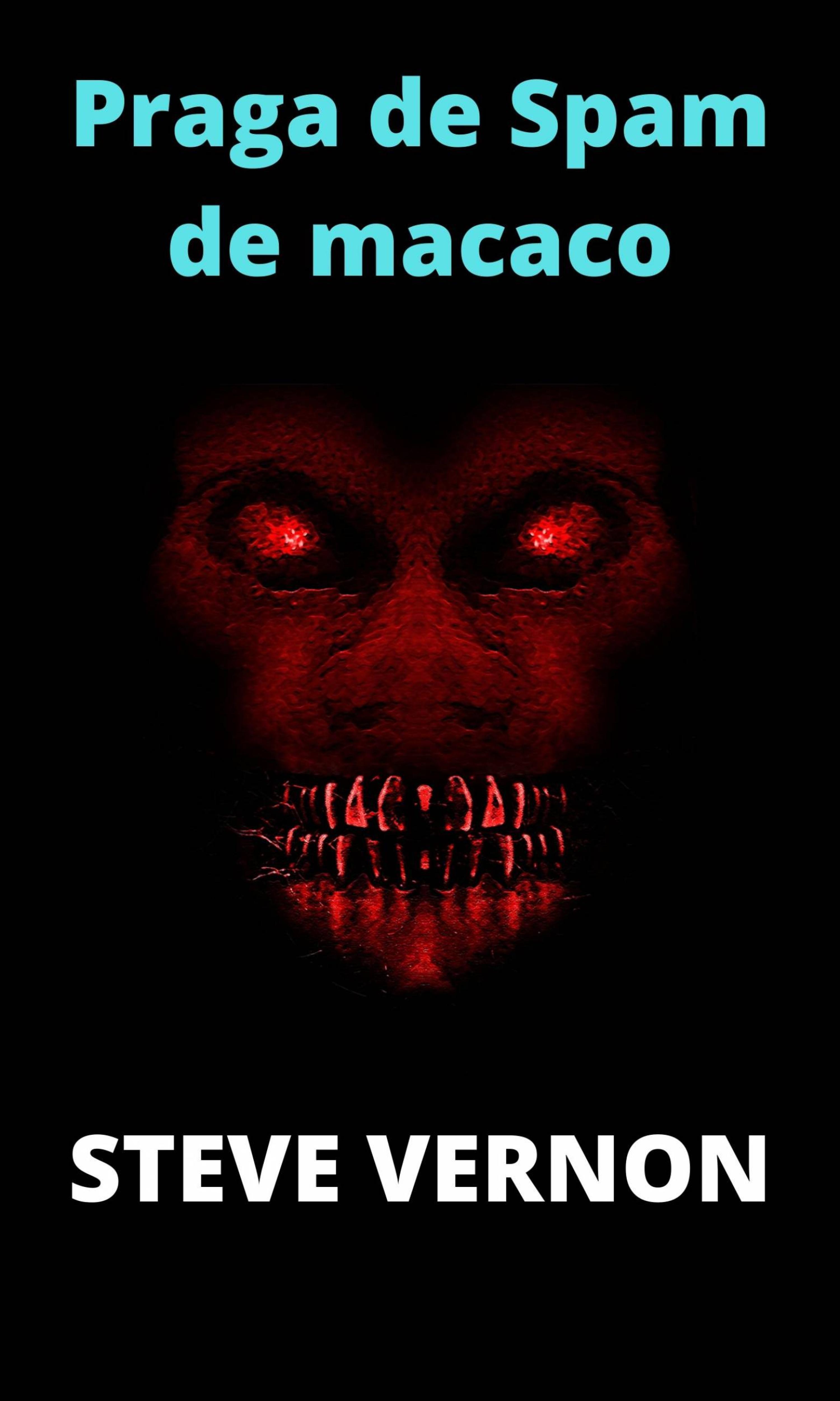 Cover image for Praga de Spam de macaco