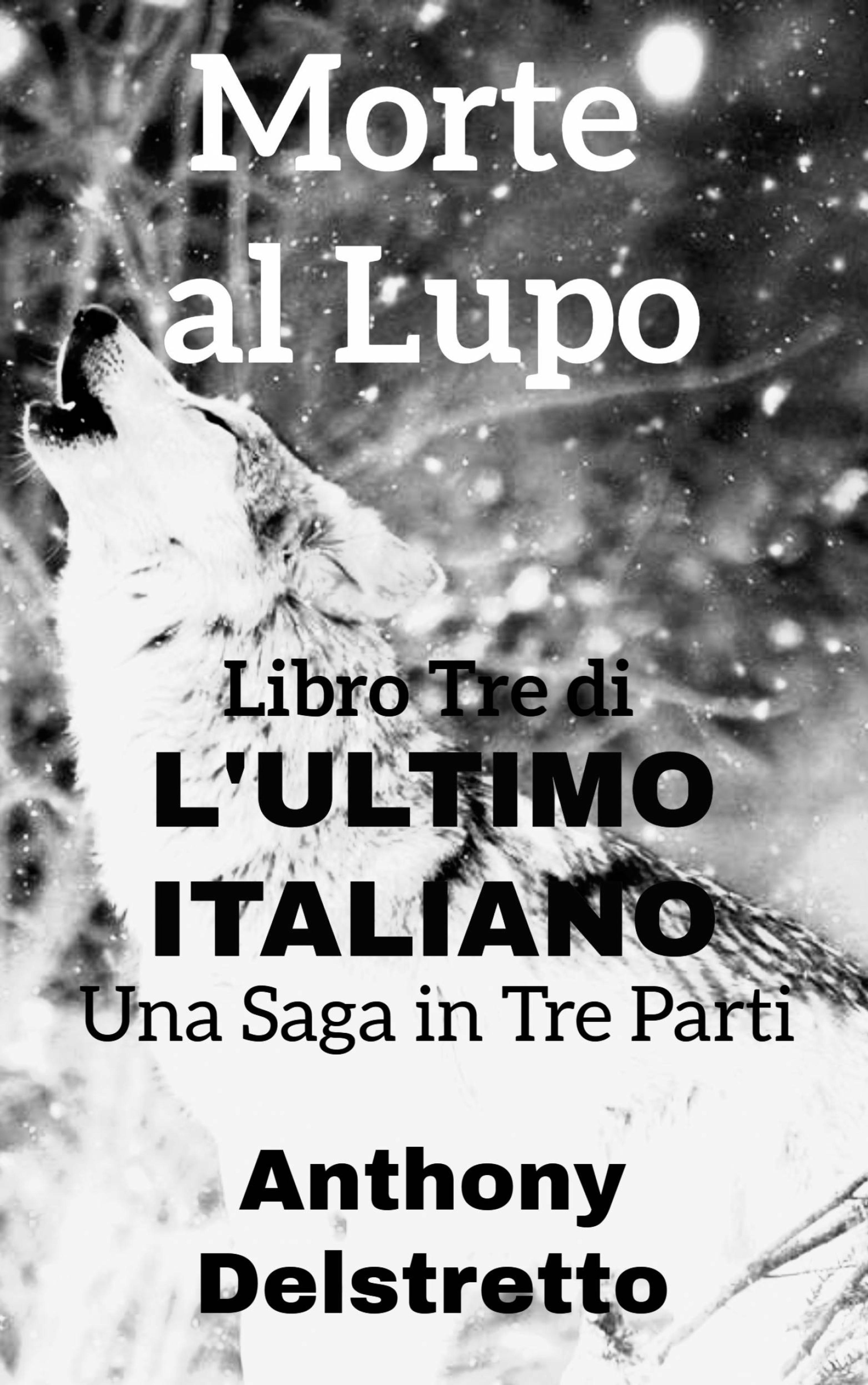 Cover image for Morte al Lupo