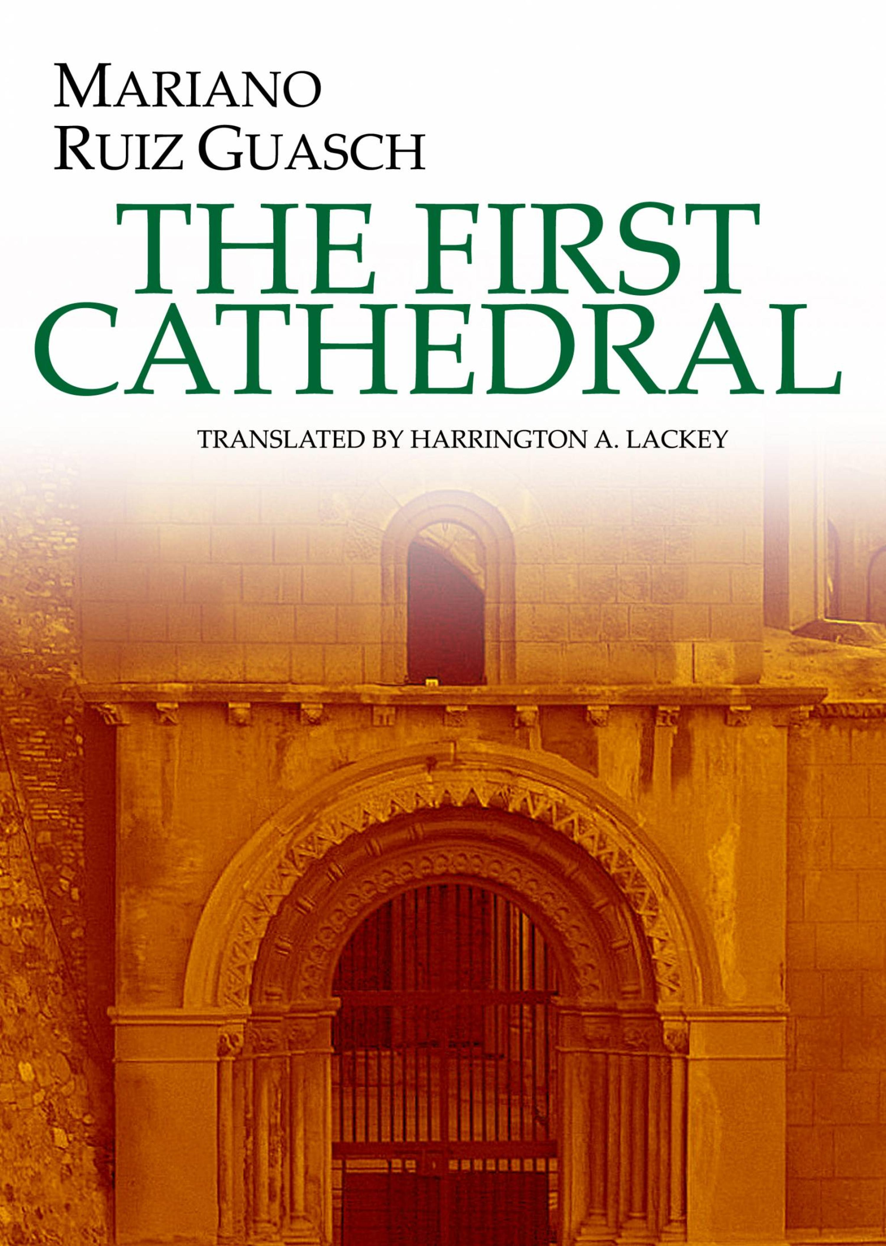 Cover image for The First Cathedral