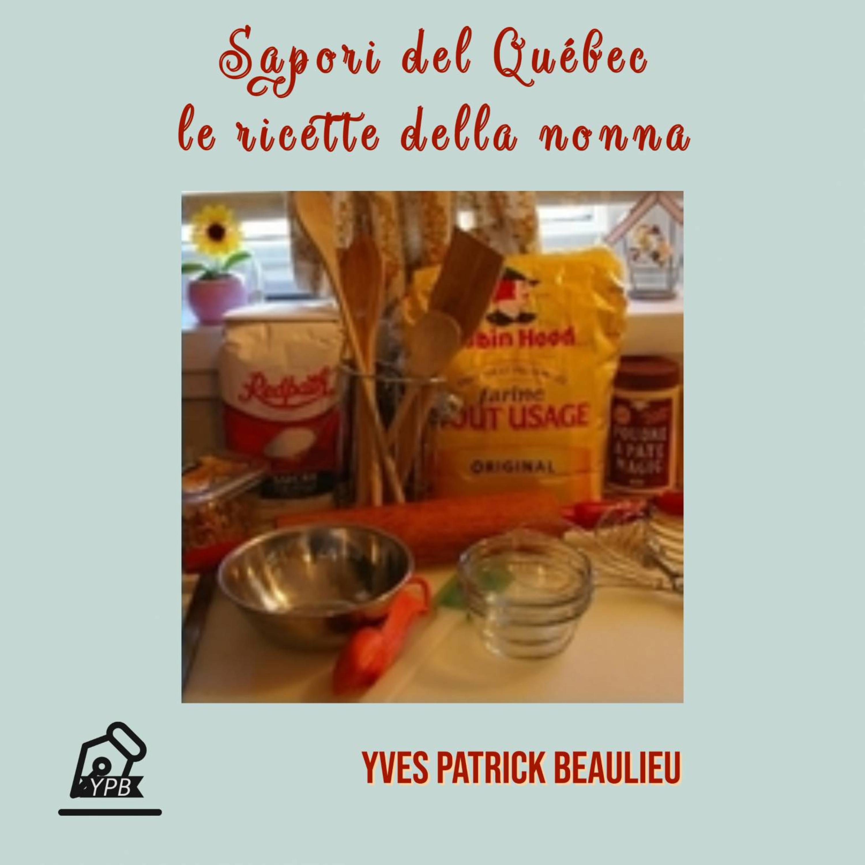 Cover image for Sapori del Quebec: le ricette della nonna