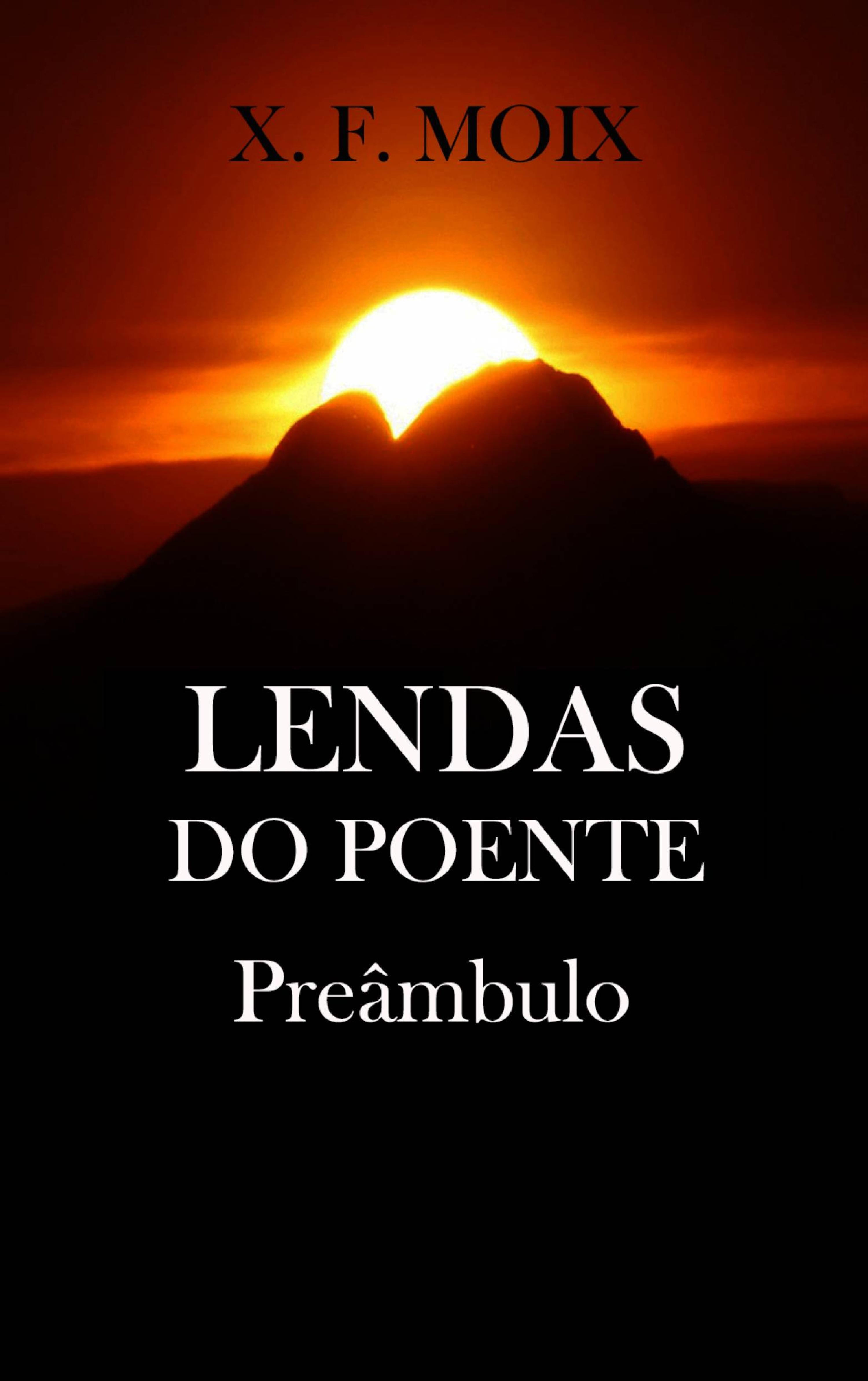 Cover image for Lendas do Poente - Preambulo