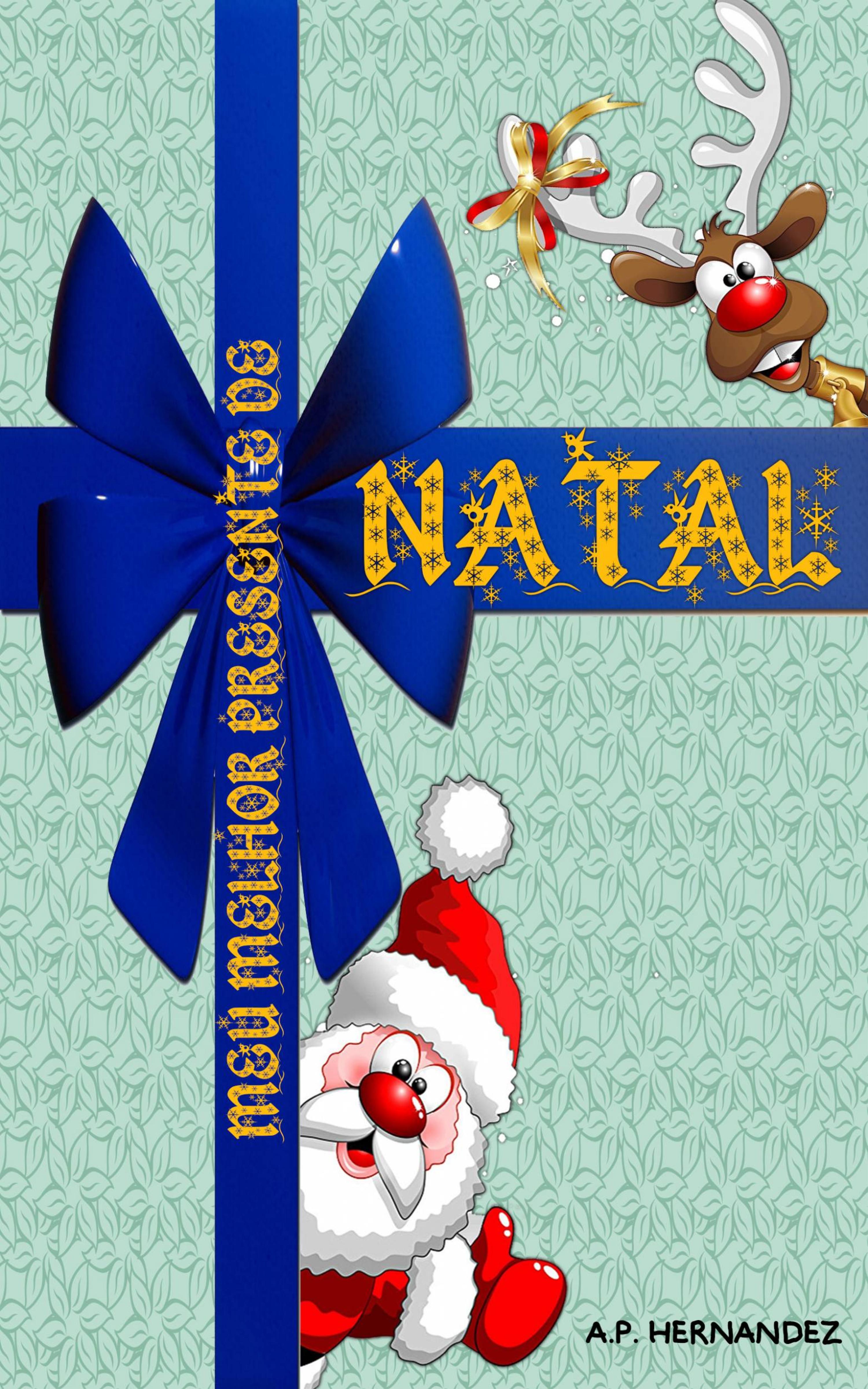 Cover image for Meu melhor presente de Natal