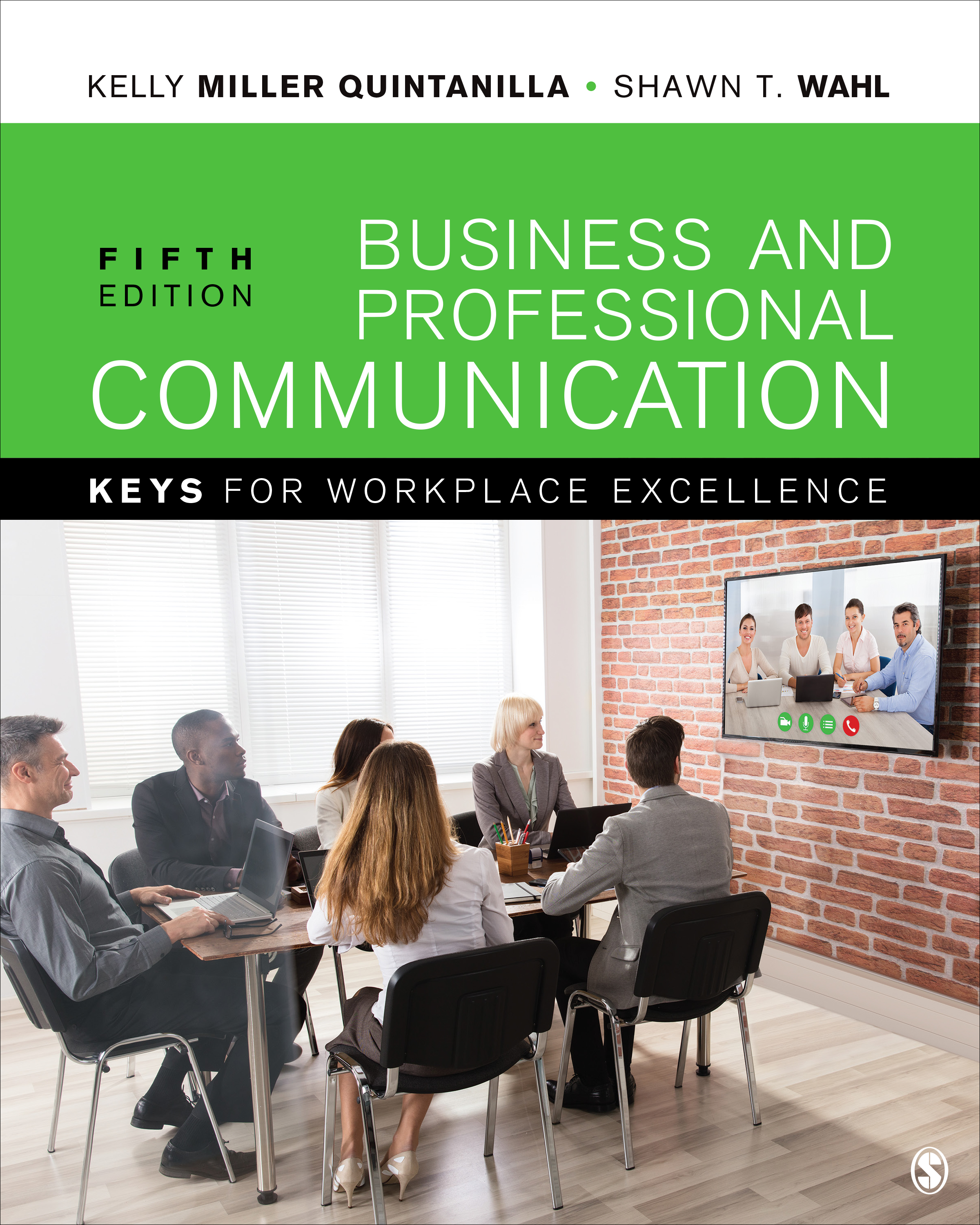BUSINESS COMMUNICATION 第5版 Business and Professional Communication by: Kelly Quintanilla