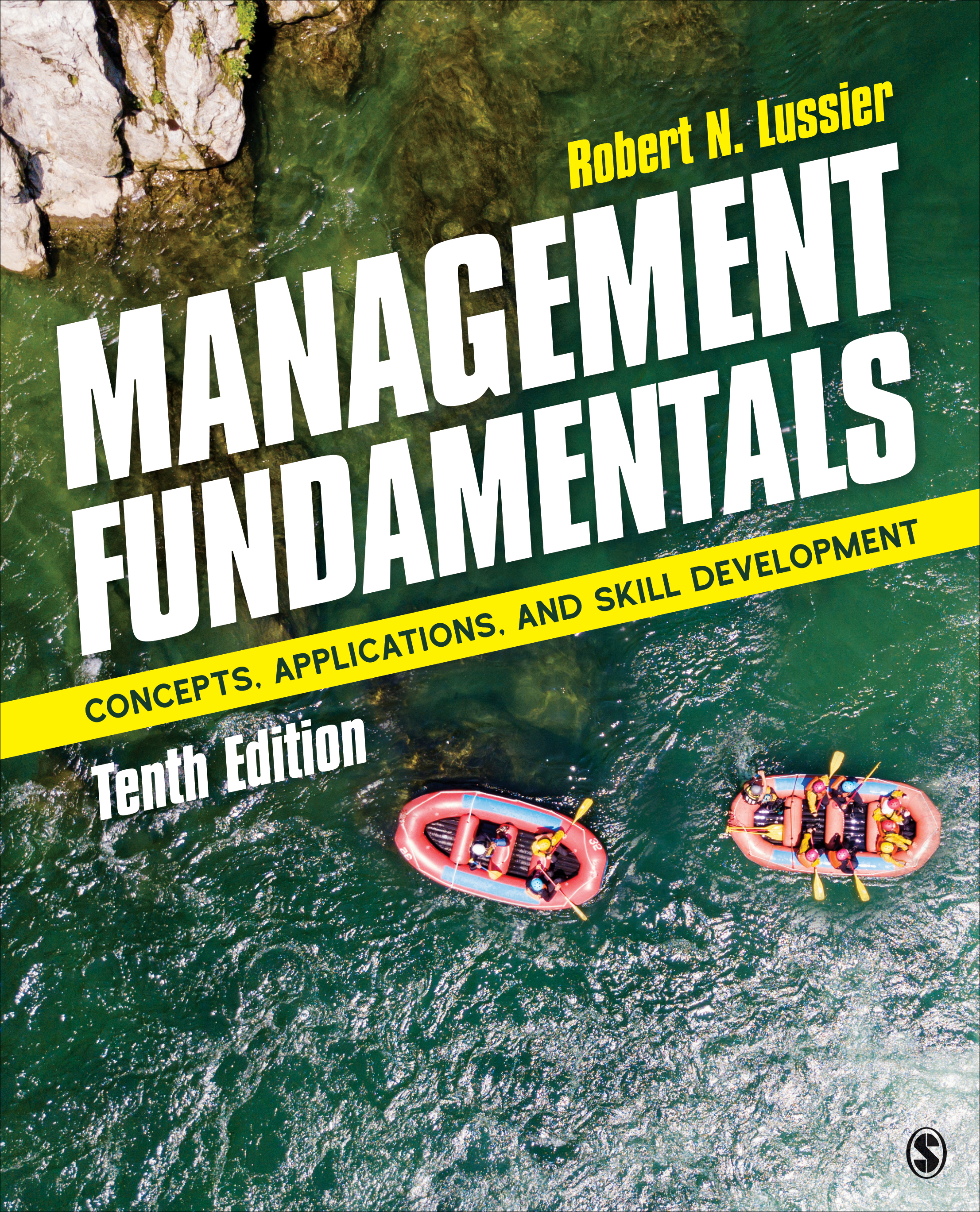 Management Fundamentals by: Robert N. Lussier - 9781071873519