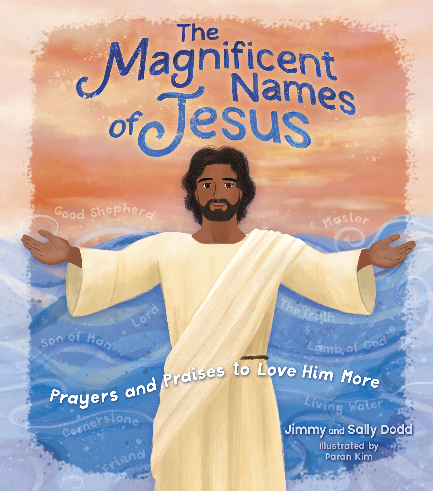 Cover image for The Magnificent Names of Jesus