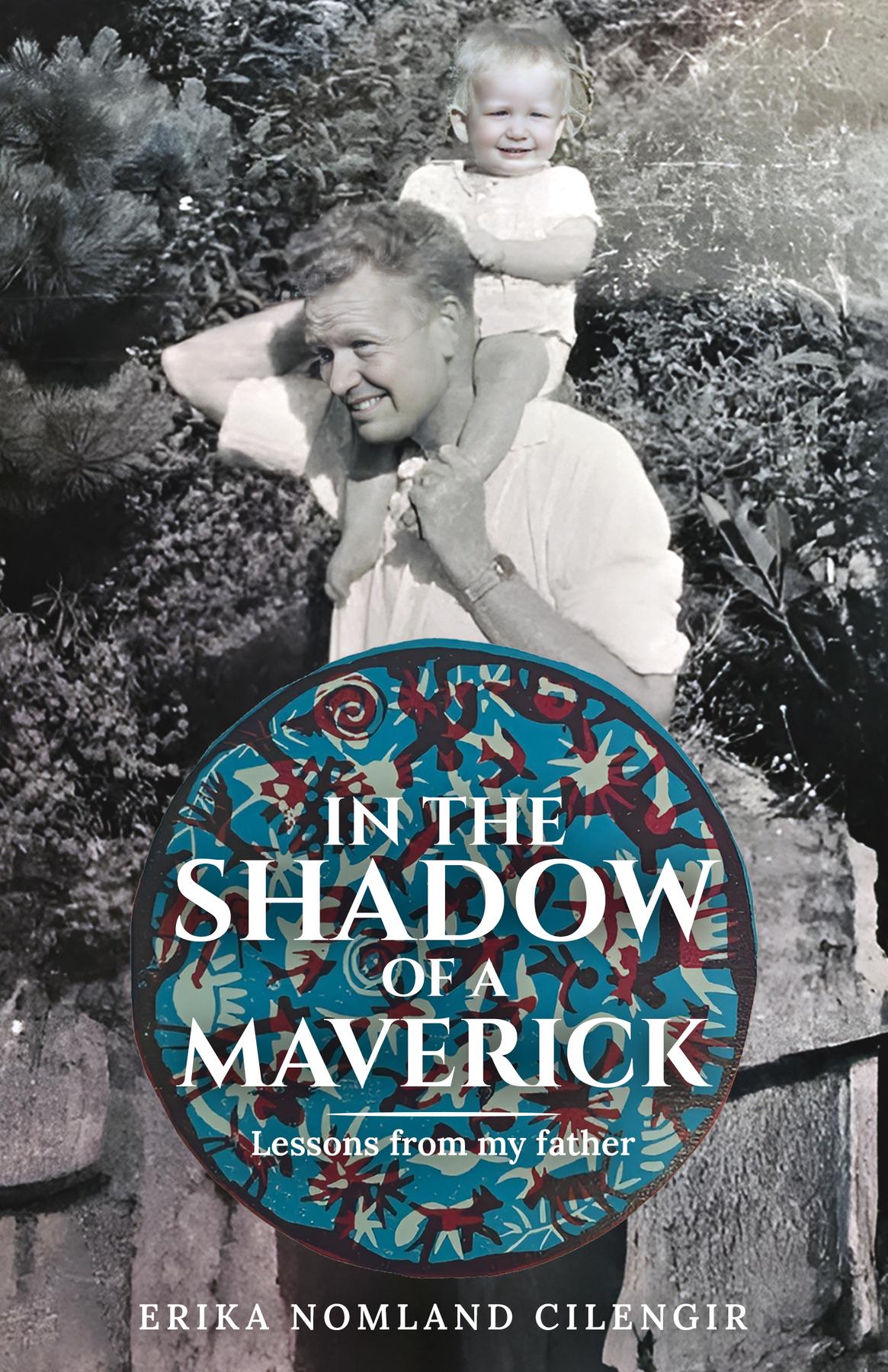 Cover image for In the Shadow of a Maverick