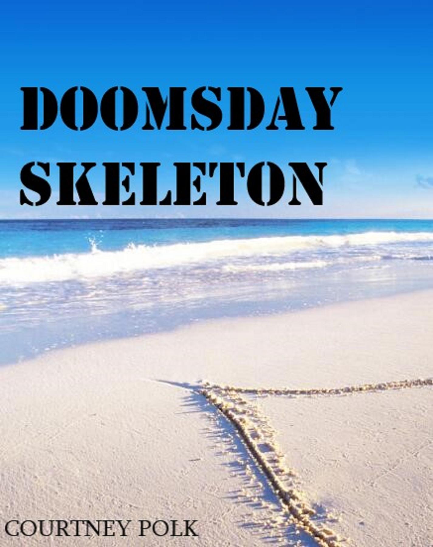 Cover image for Doomsday skeleton
