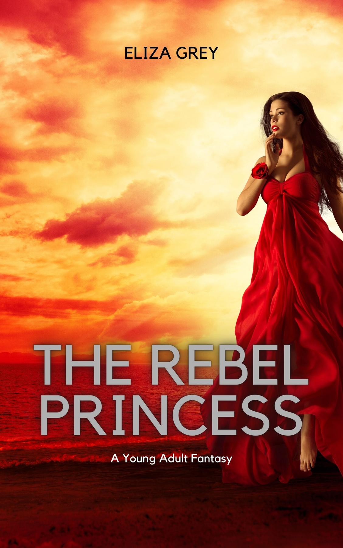 Cover image for The Rebel Princess