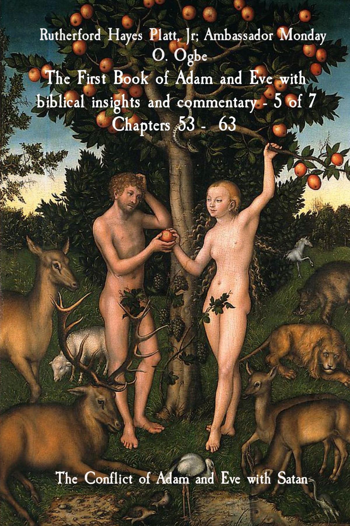 Cover image for The First Book of Adam and Eve with biblical insights and commentary - 5 of 7 Chapters 53 -  63