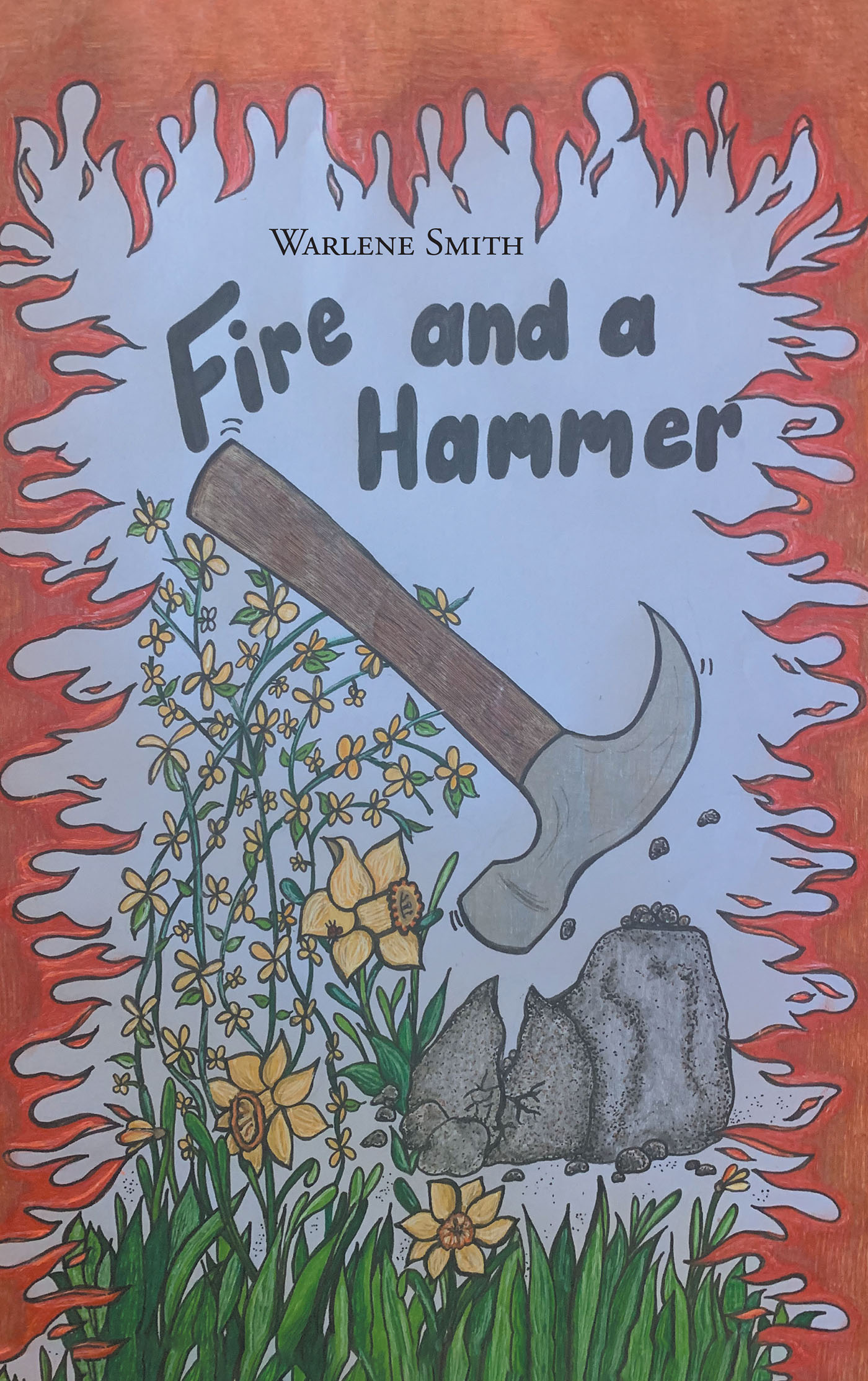 Cover image for Fire and a Hammer