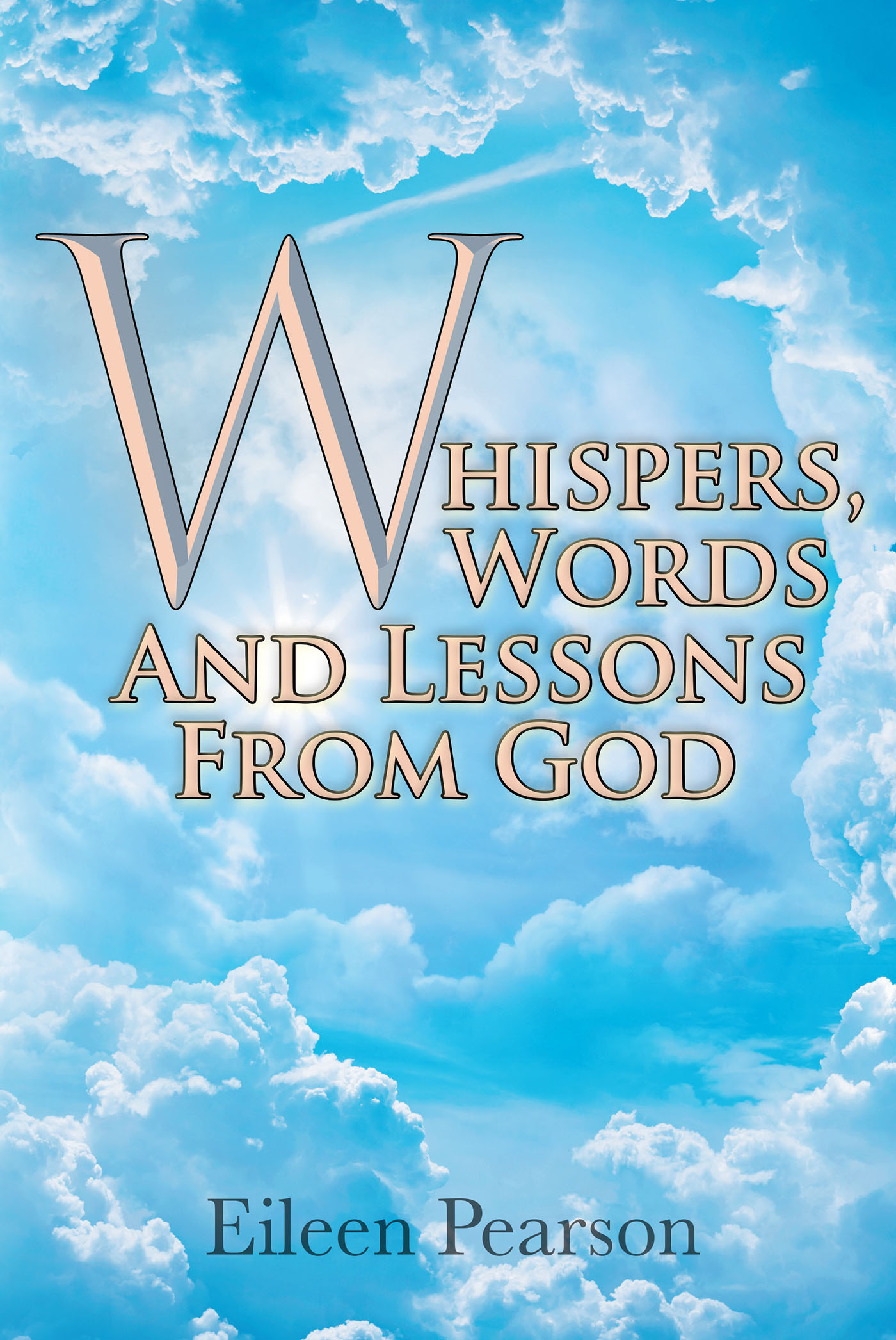 Cover image for Whispers, Words and Lessons from God