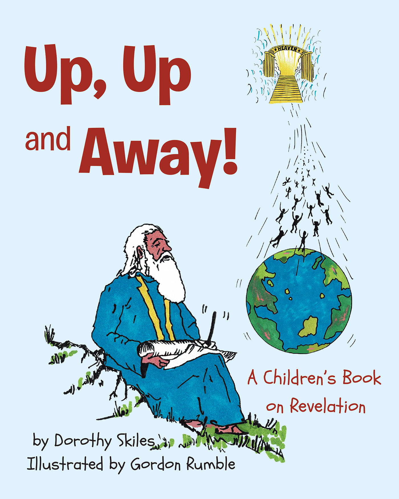 Cover image for Up, Up and Away!
