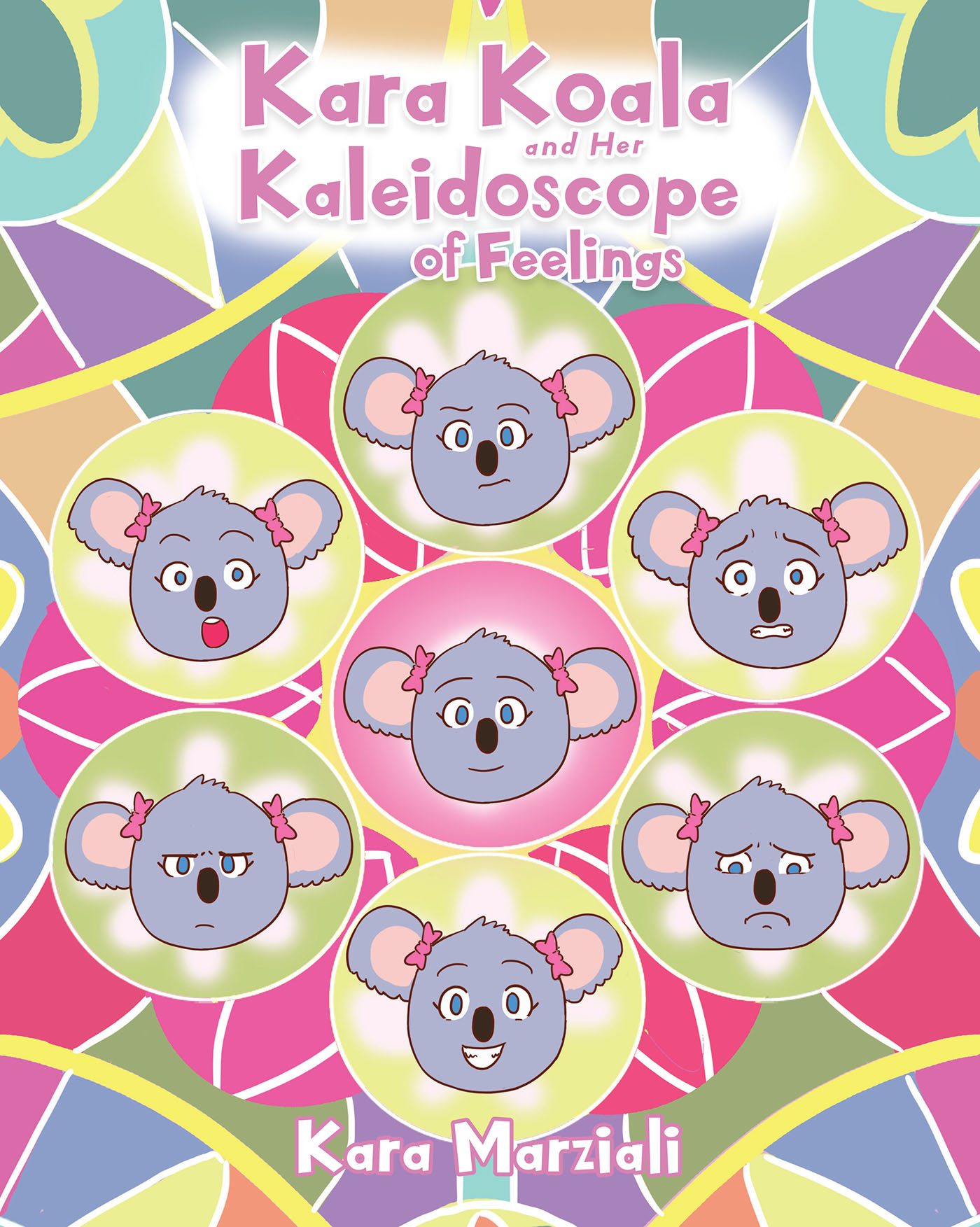 Cover image for Kara Koala and Her Kaleidoscope of Feelings