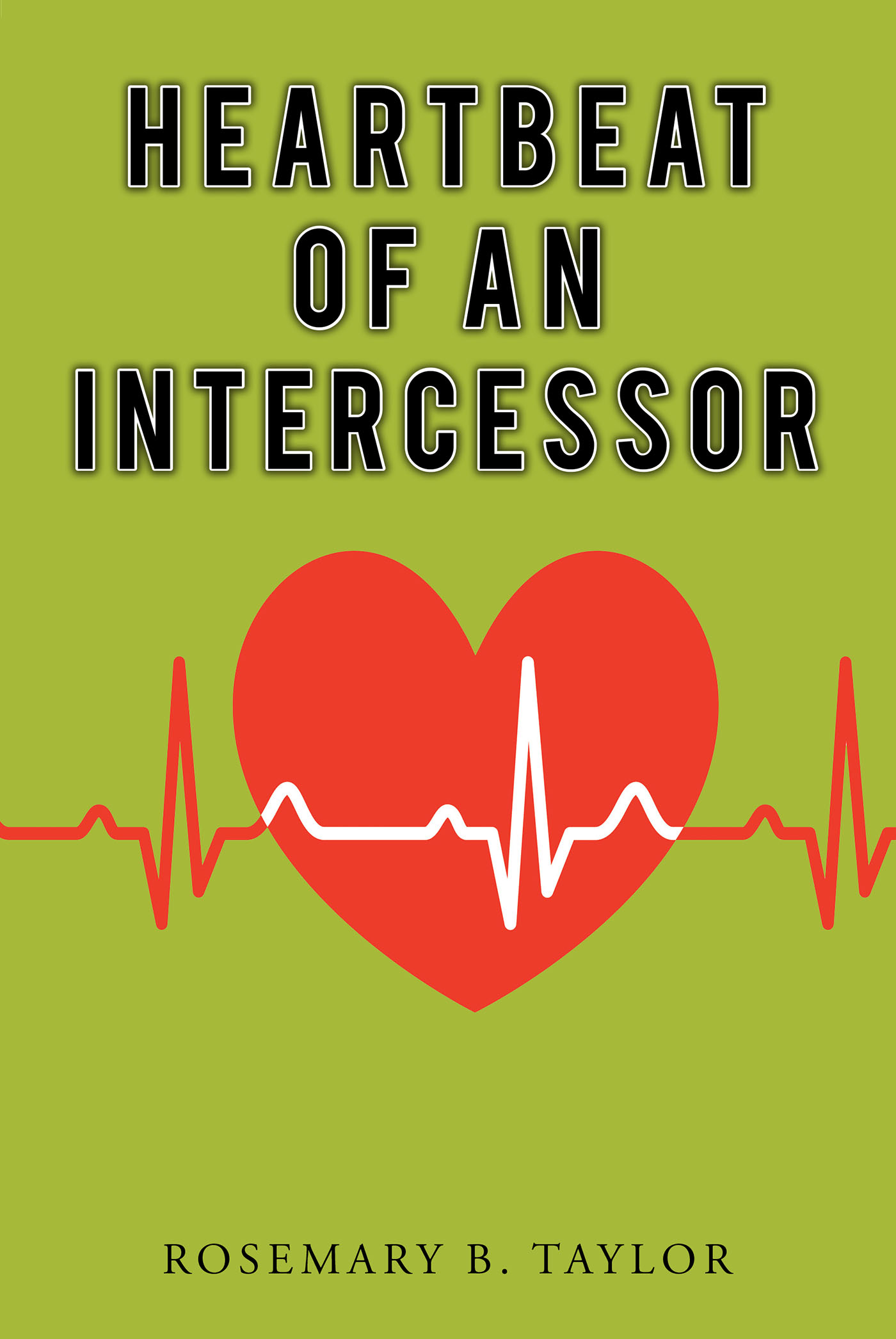Cover image for Heartbeat of an Intercessor