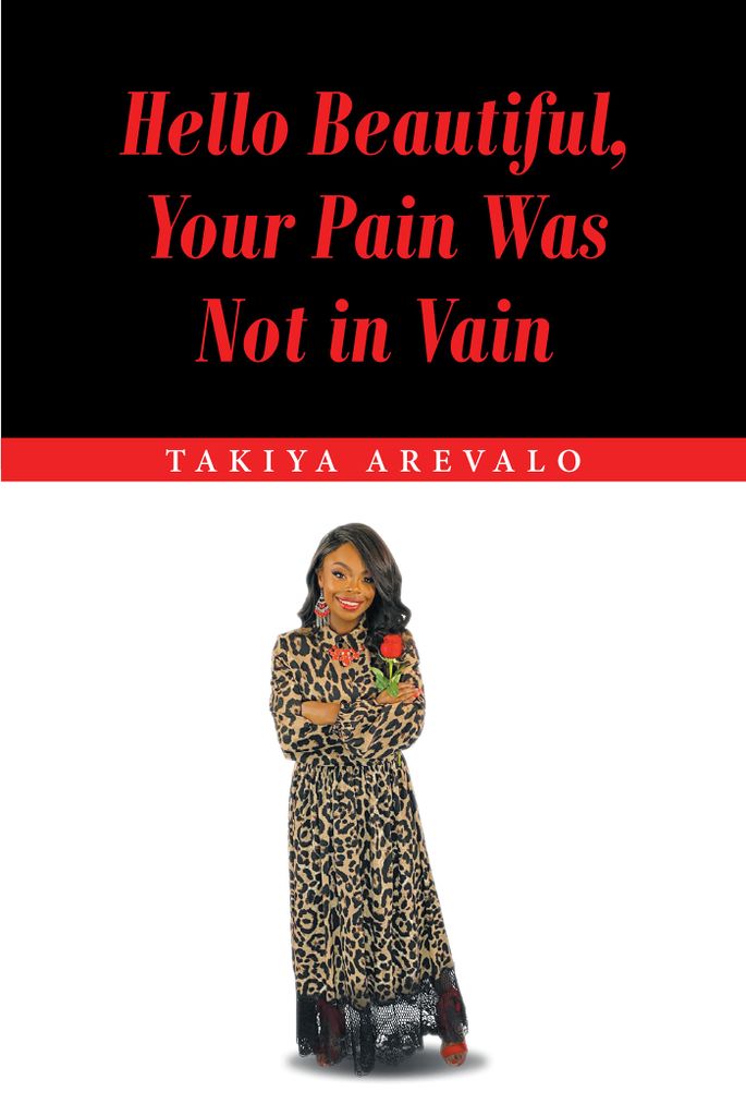 Cover image for Hello Beautiful, Your Pain Was Not in Vain