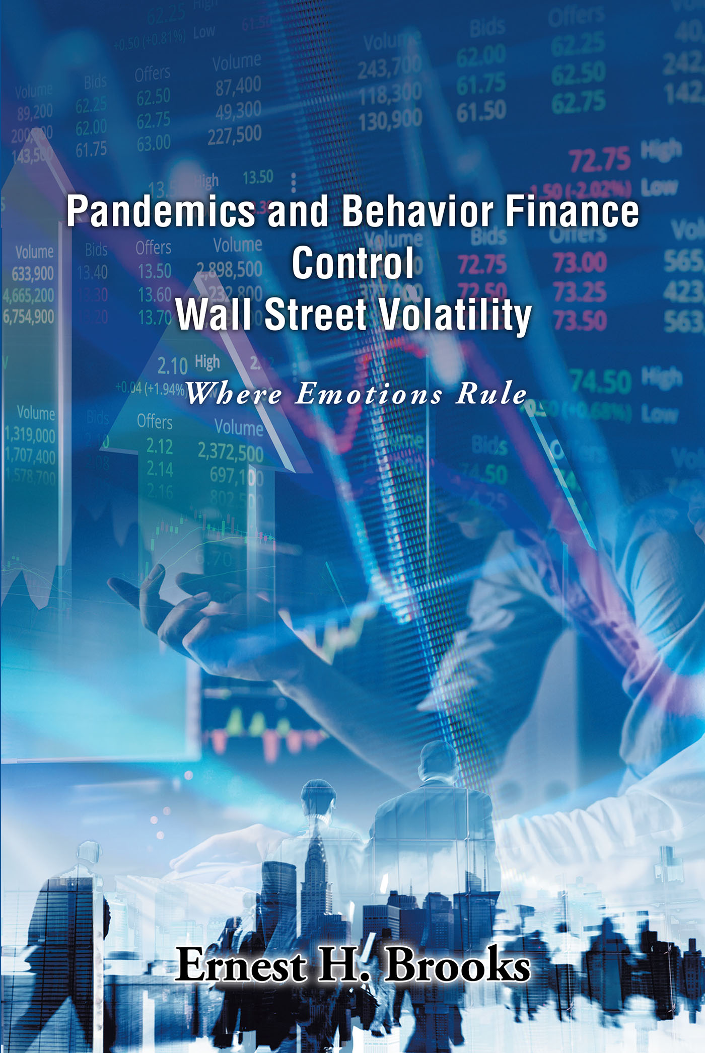 Cover image for Pandemics and Behavior Finance Control Wall Street Volatility