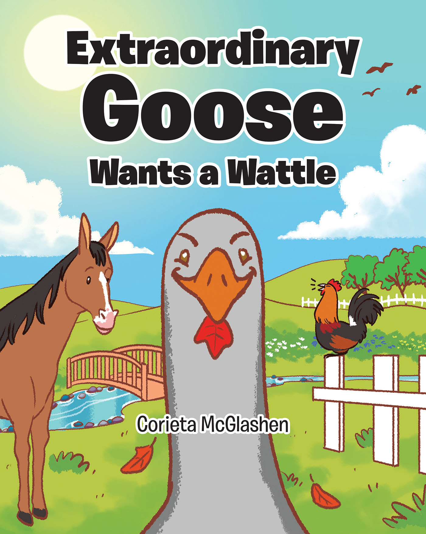 Cover image for Extraordinary Goose Wants a Wattle