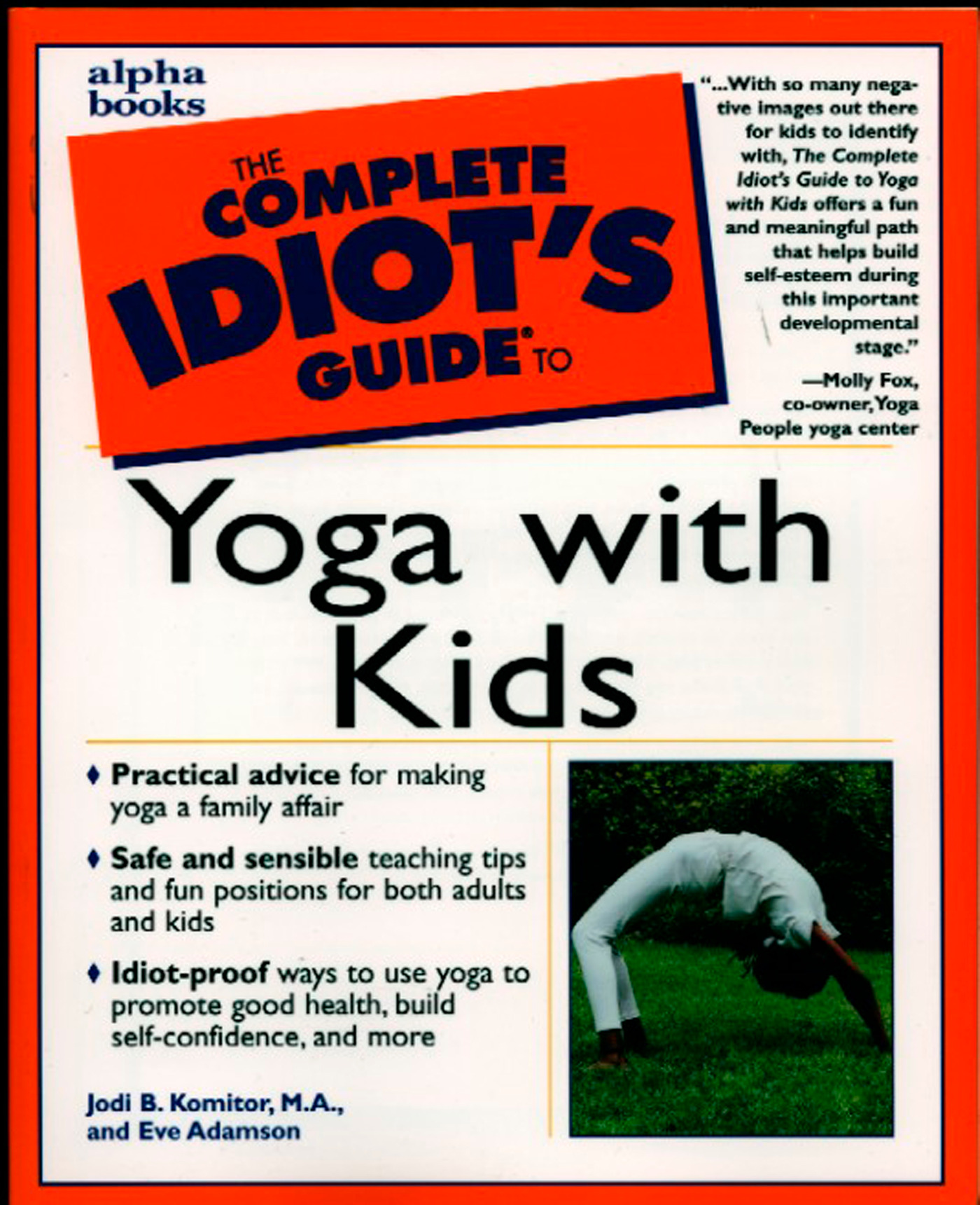 Cover image for The Complete Idiot's Guide to Yoga with Kids