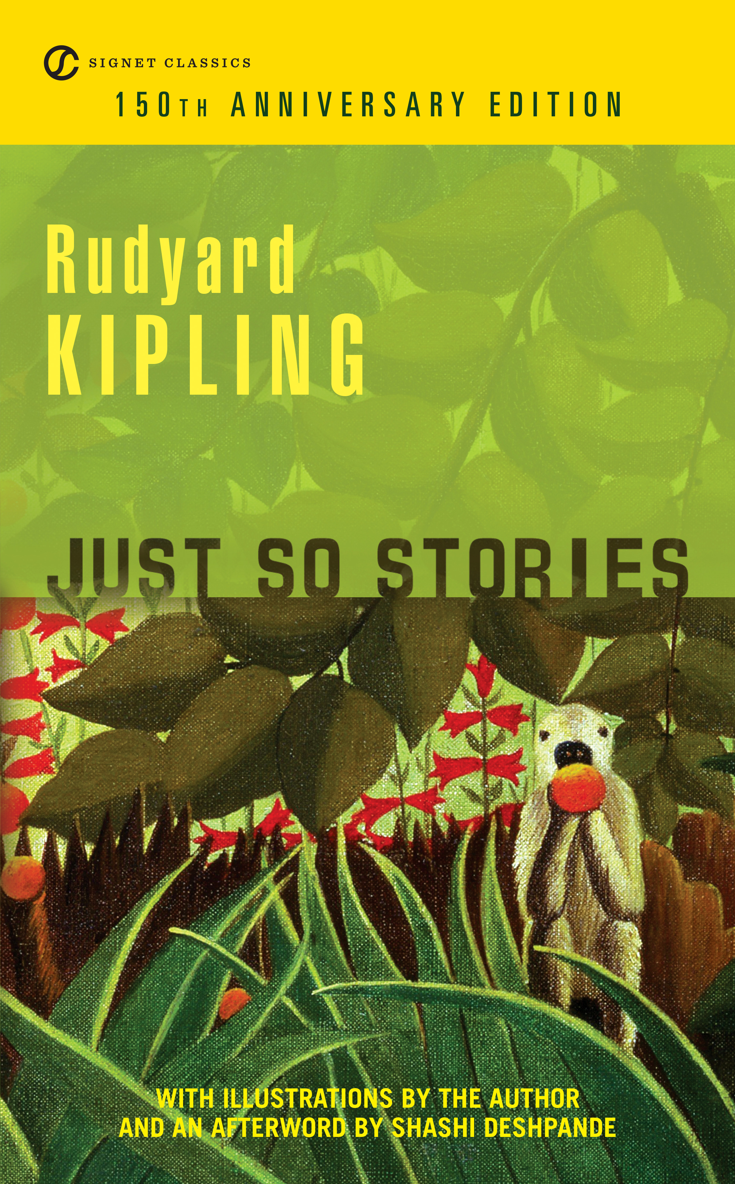 The so stories. Just so stories. House Kipling. Just so stories for little children