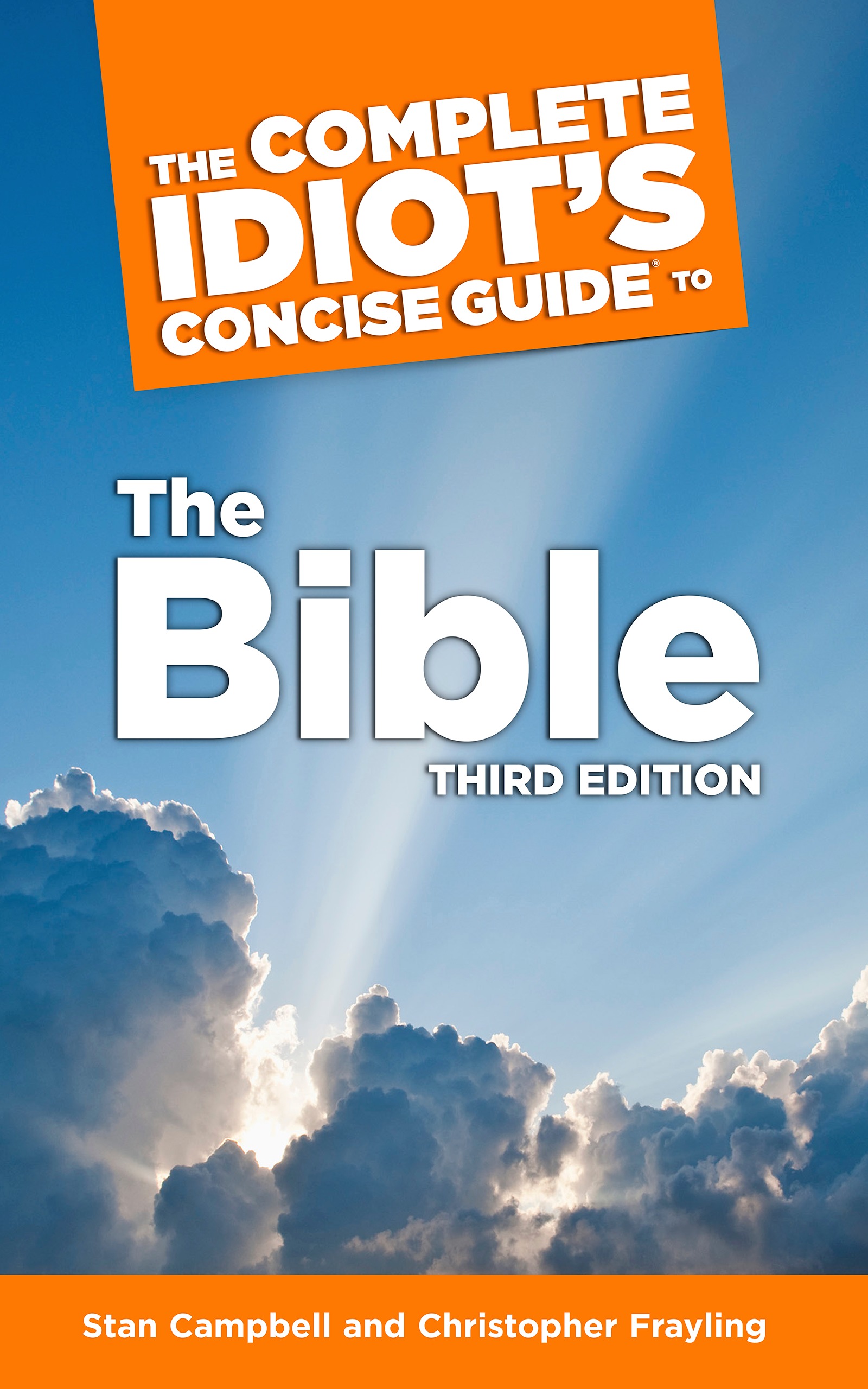 Cover image for The Complete Idiot's Concise Guide to the Bible, 3e