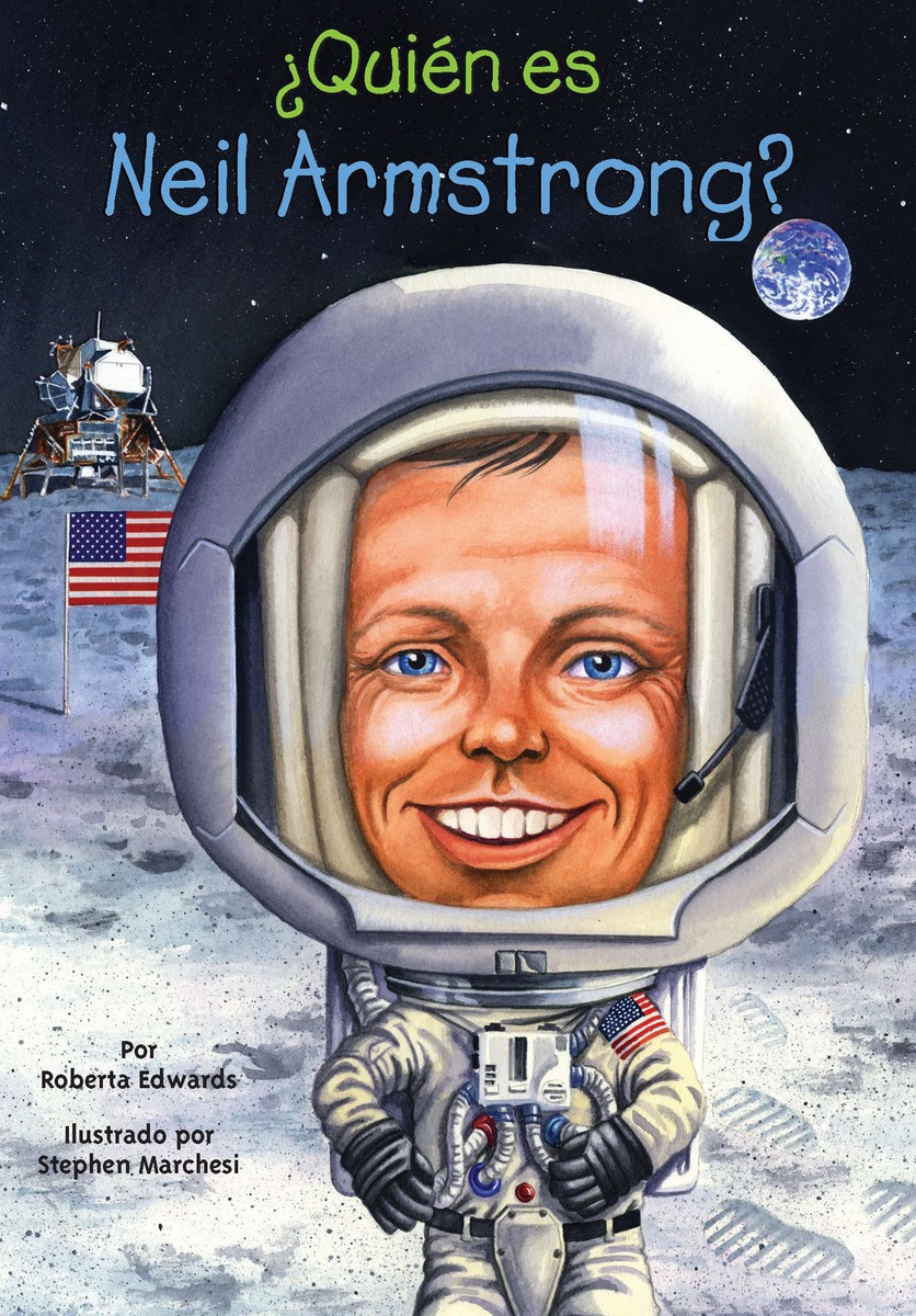 Quién es Neil Armstrong? by: Roberta Edwards - 9781101574812 | RedShelf