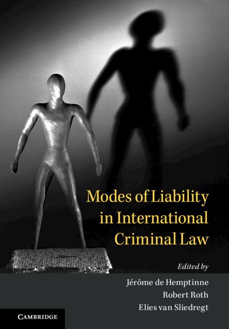 Cover image for Modes of Liability in International Criminal Law