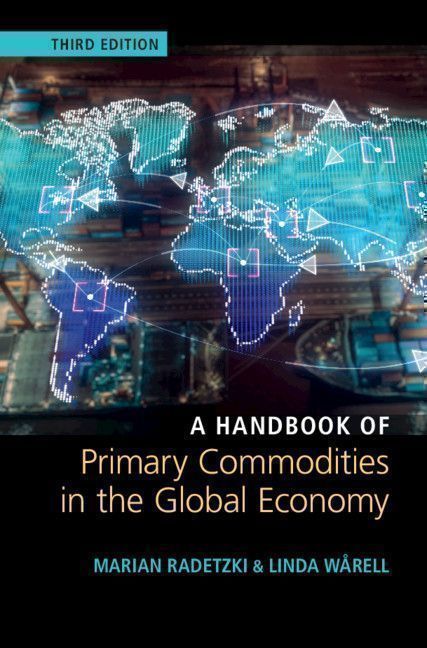 Cover image for A Handbook of Primary Commodities in the Global Economy