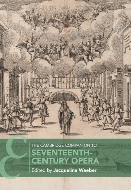 Cover image for The Cambridge Companion to Seventeenth-Century Opera