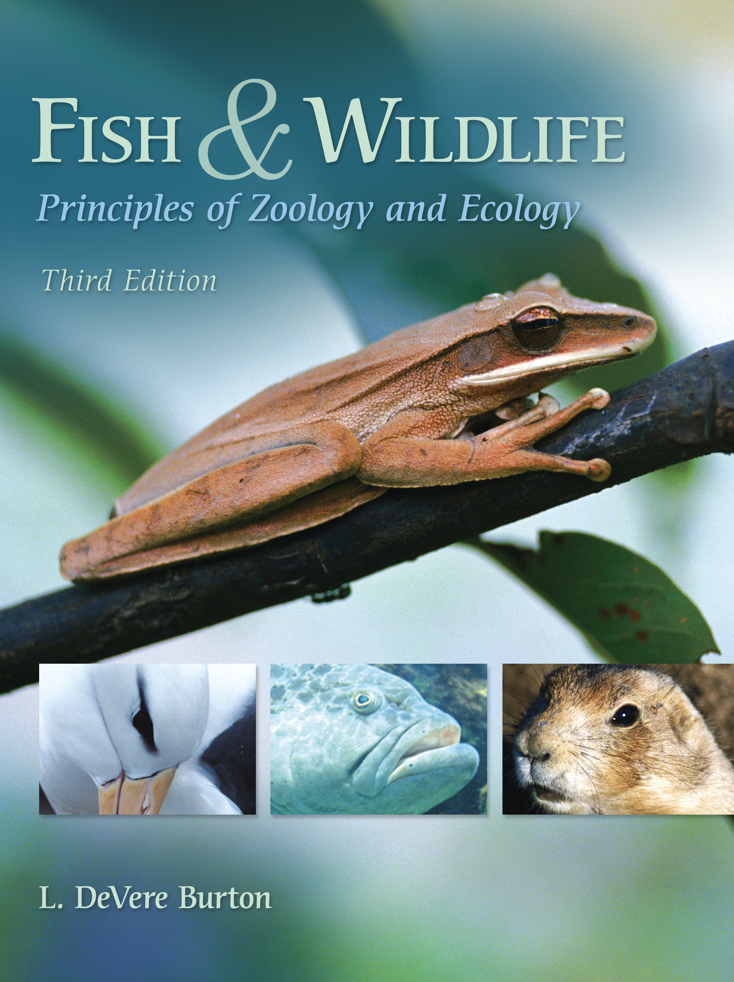 Fish & Wildlife: Principles of Zoology and Ecology