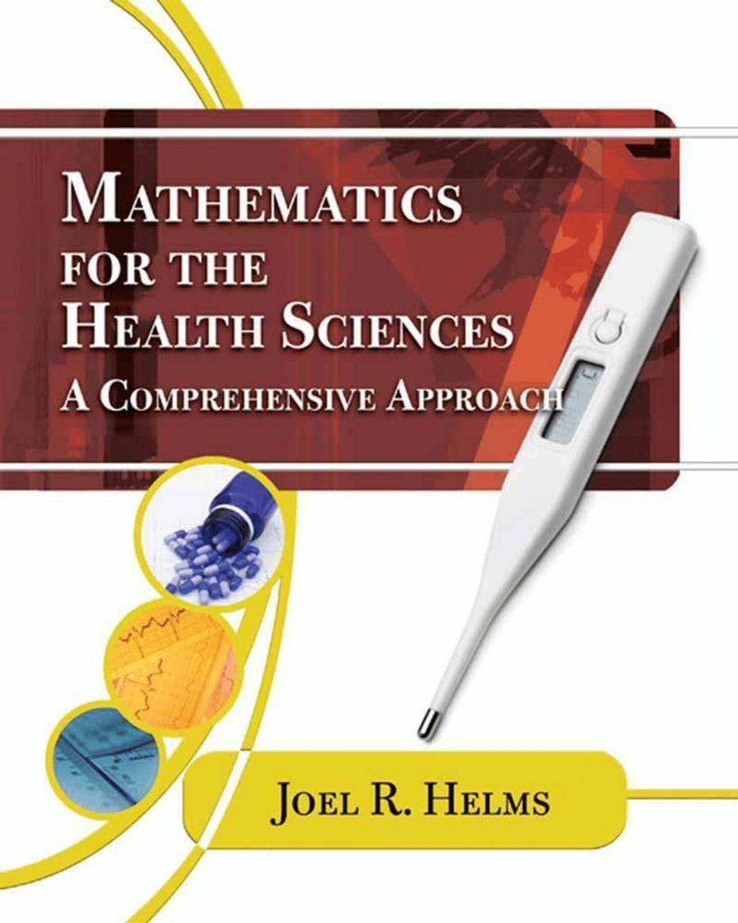 Mathematics for Health Sciences: A Comprehensive Approach