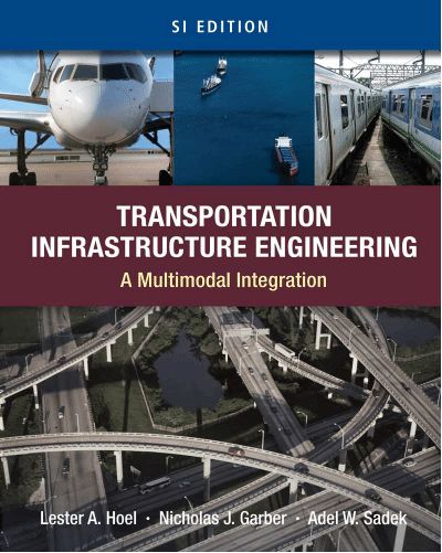 Transportation Infrastructure Engineering: 