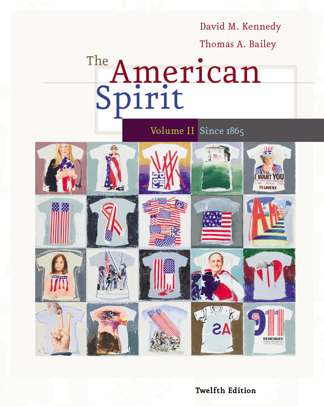 The American Spirit: U.S. History as Seen by Contemporaries, Volume II