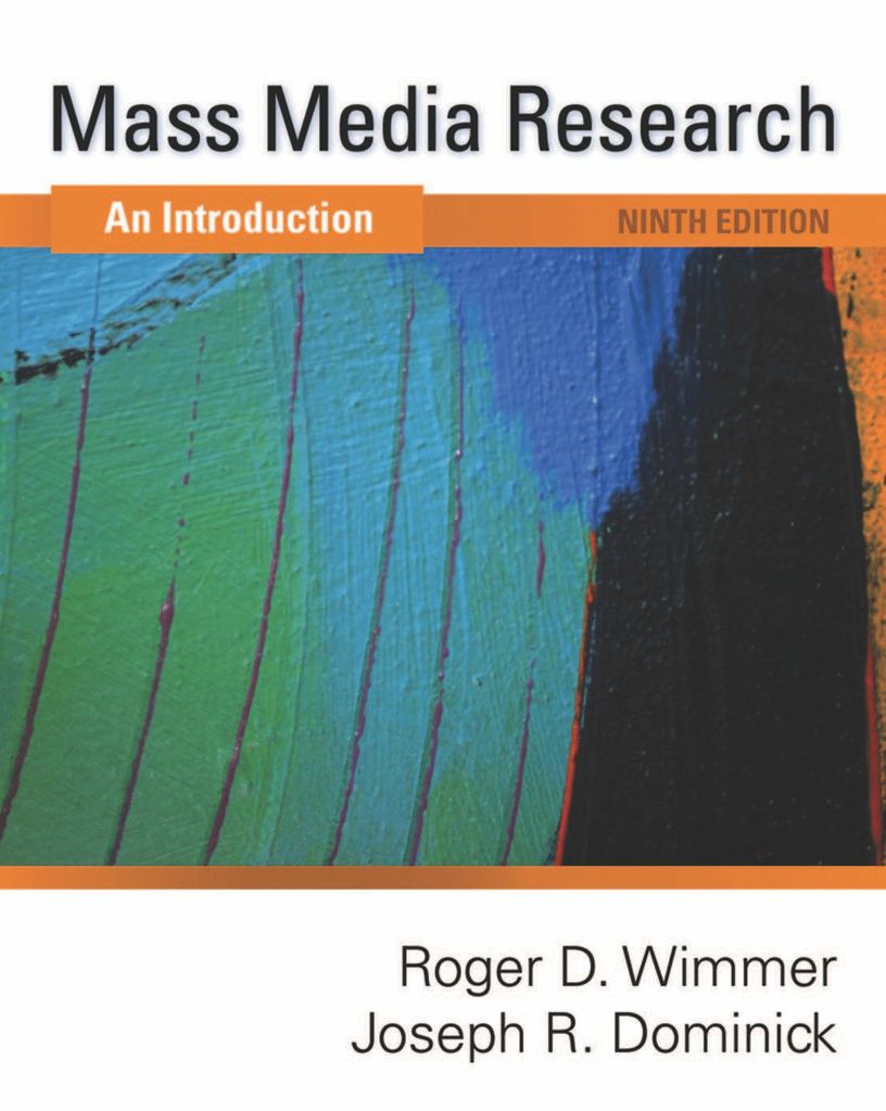 Mass Media Research: An Introduction