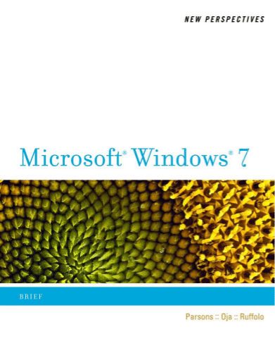 New Perspectives on Microsoft Windows 7, Brief