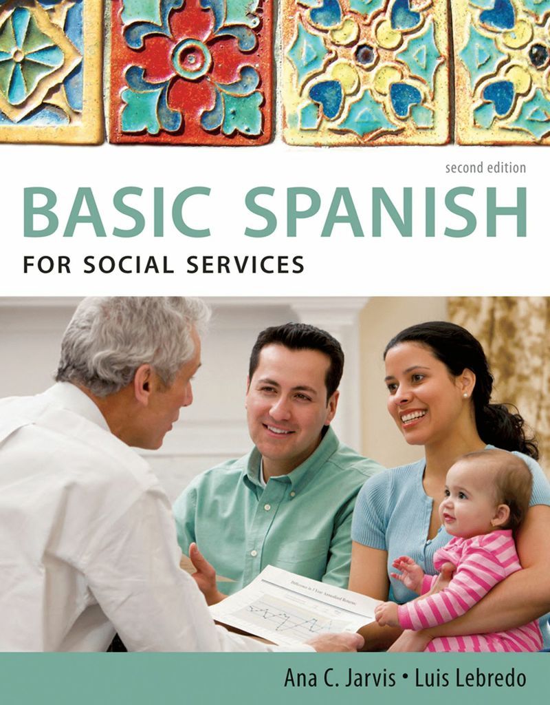 Spanish for Social Services: Basic Spanish Series