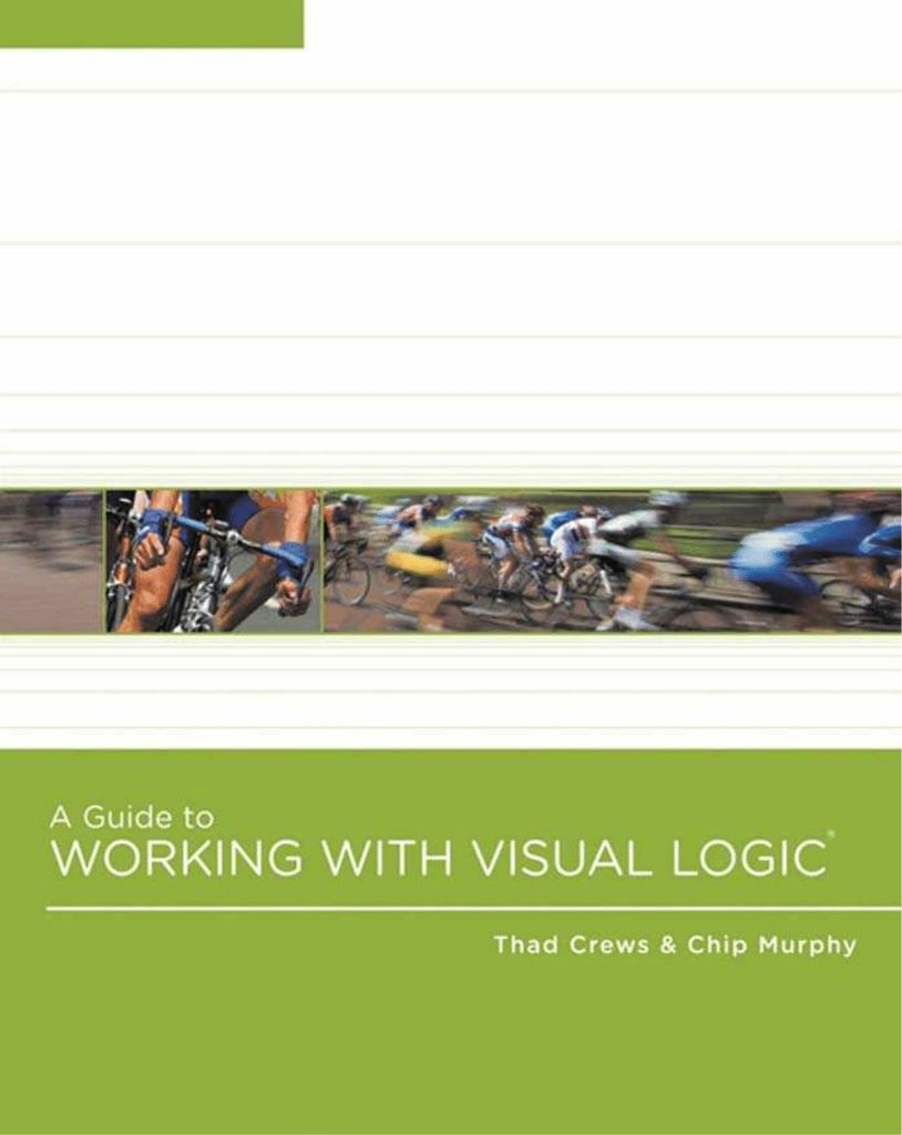 A Guide to Working With Visual Logic