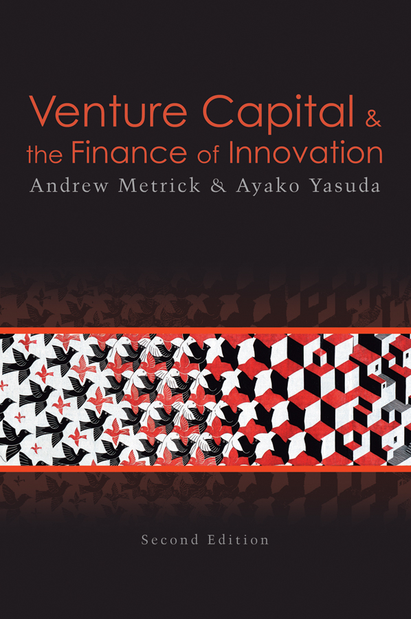 Venture Capital and the Finance of Innovation