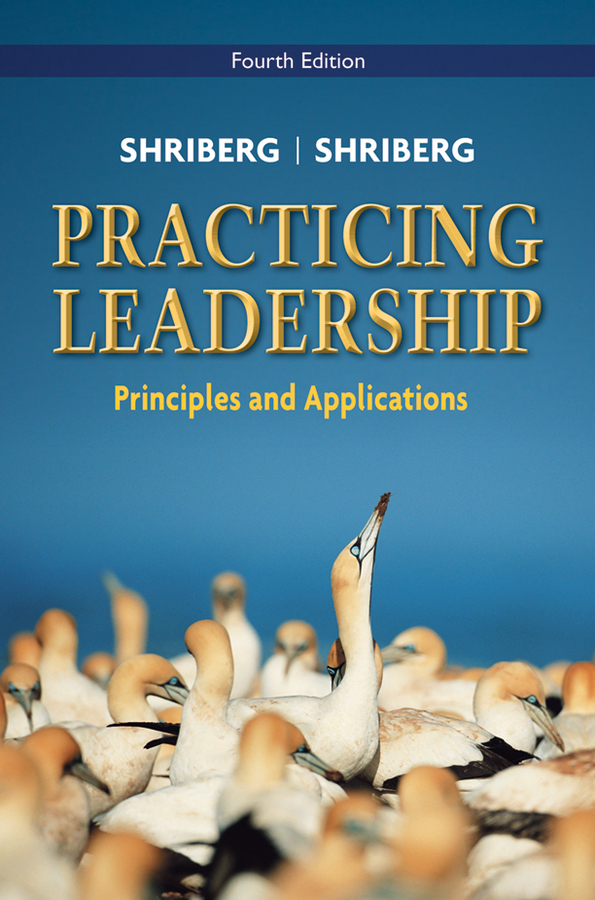 Practicing Leadership Principles and Applications