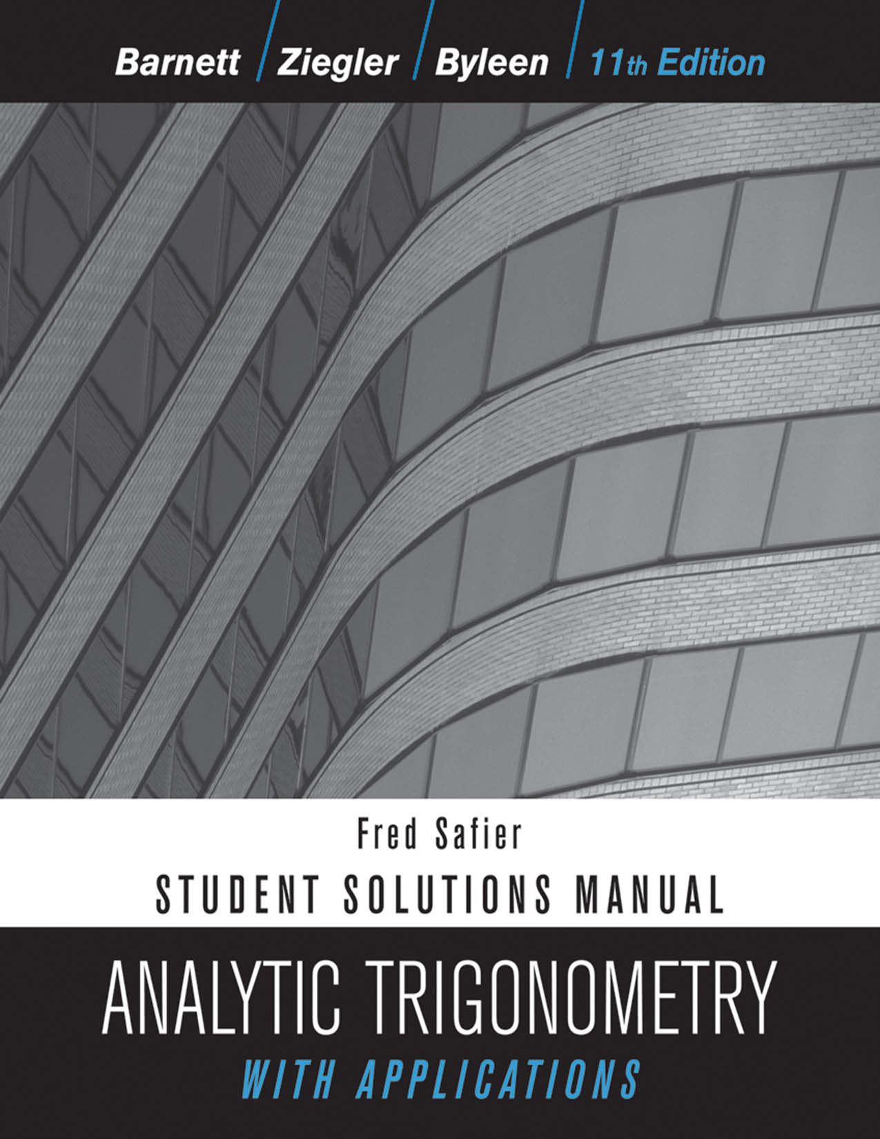 Student Solutions Manual Analytic Trigonometry with Applications