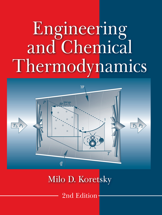 Engineering and Chemical Thermodynamics